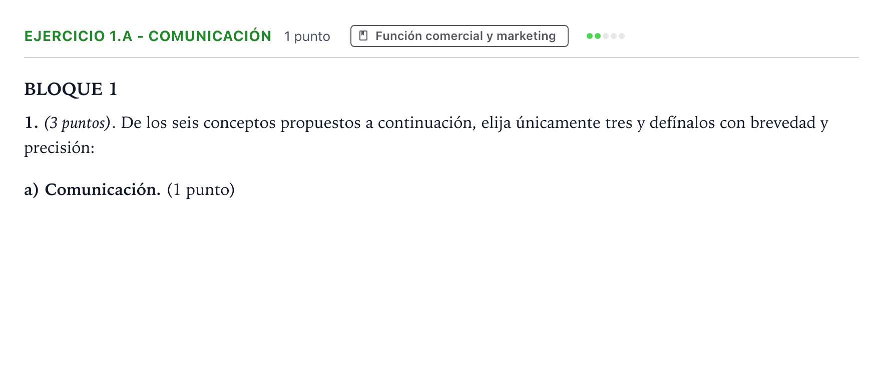 Enunciado: Ejercicio 1.a - Comunicación · Empresa y Diseño de Modelos de Negocio PAU Aragón Extraordinaria 2024