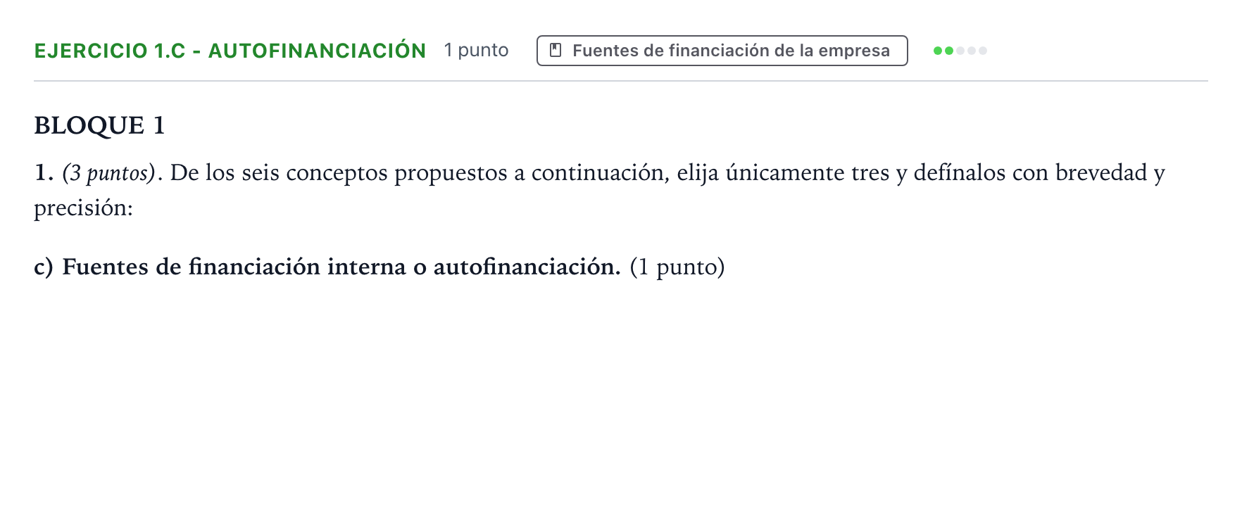 Enunciado: Ejercicio 1.c - Autofinanciación · Empresa y Diseño de Modelos de Negocio PAU Aragón Extraordinaria 2024