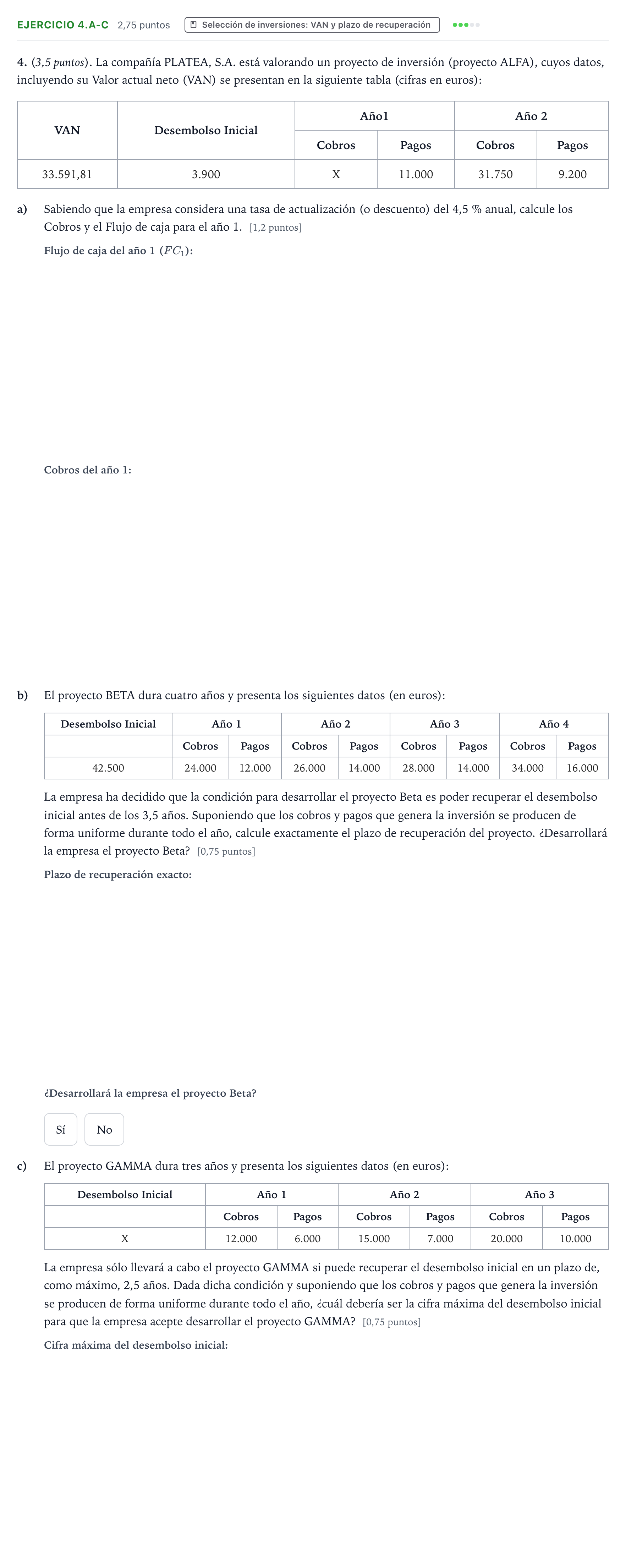 Enunciado: Ejercicio 4.a-c - Selección de inversiones · Empresa y Diseño de Modelos de Negocio PAU Aragón Extraordinaria 2024