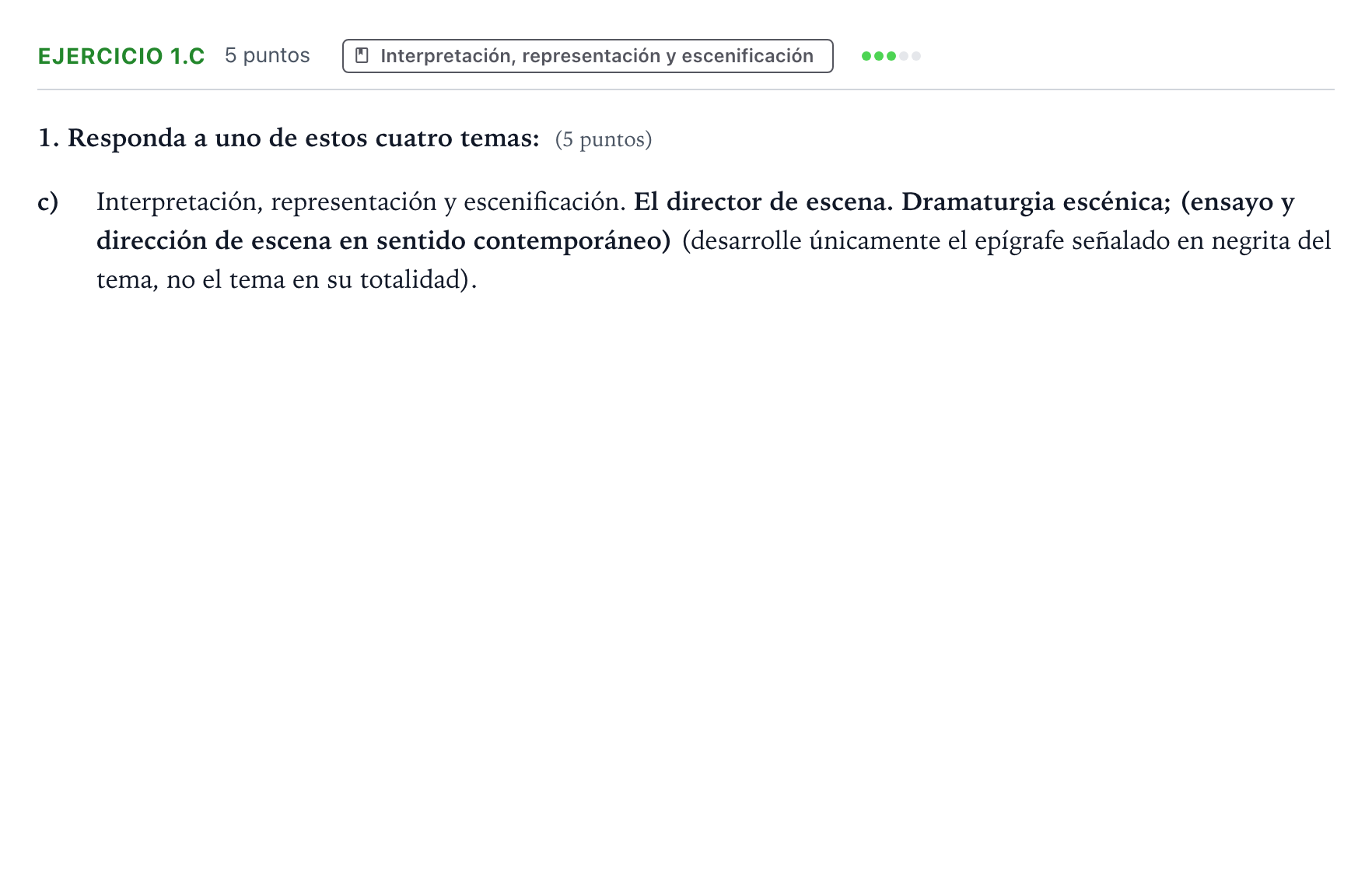 Enunciado: Ejercicio 1.c · Artes Escénicas PAU Aragón Ordinaria 2024