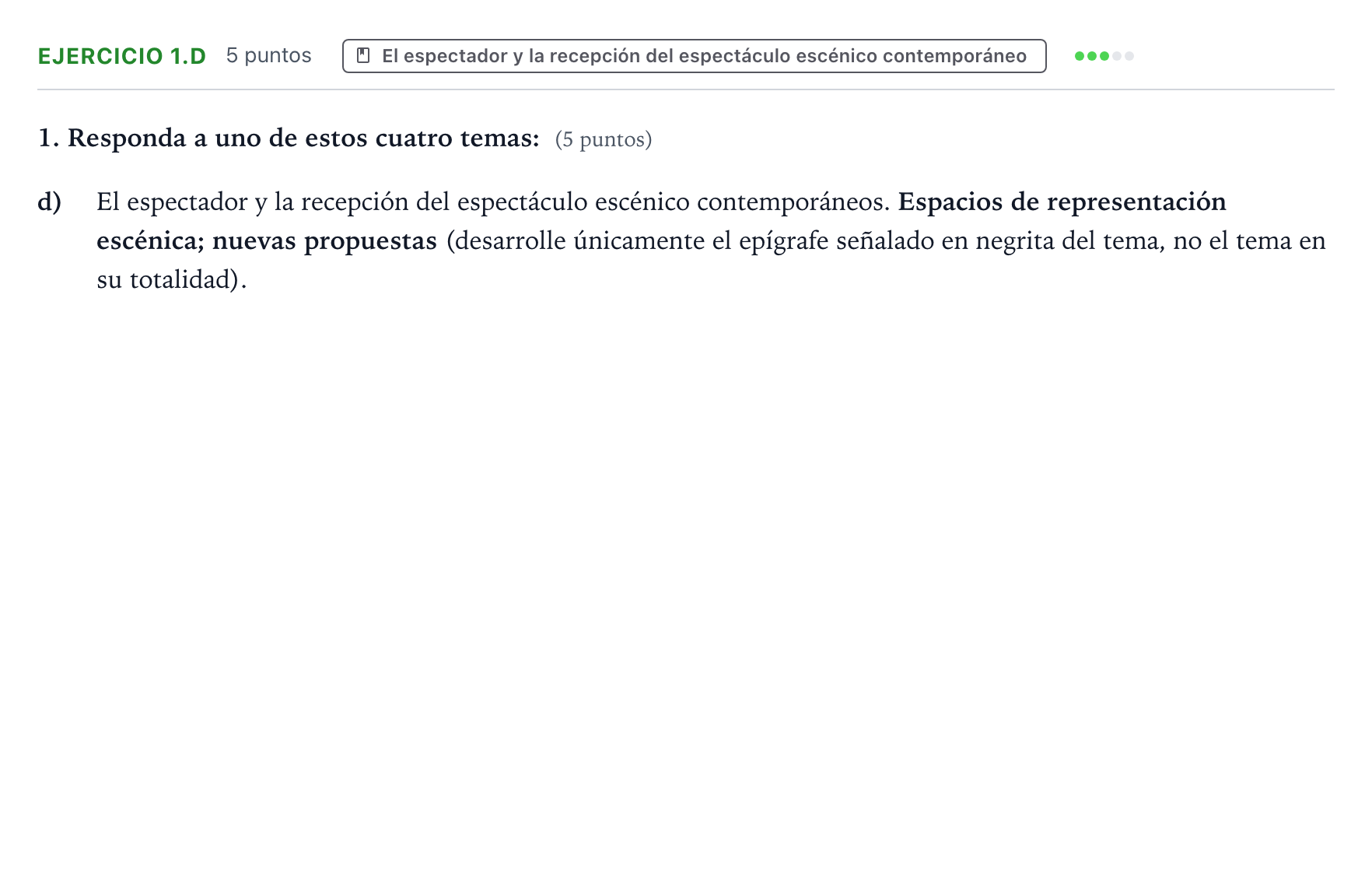 Enunciado: Ejercicio 1.d · Artes Escénicas PAU Aragón Ordinaria 2024