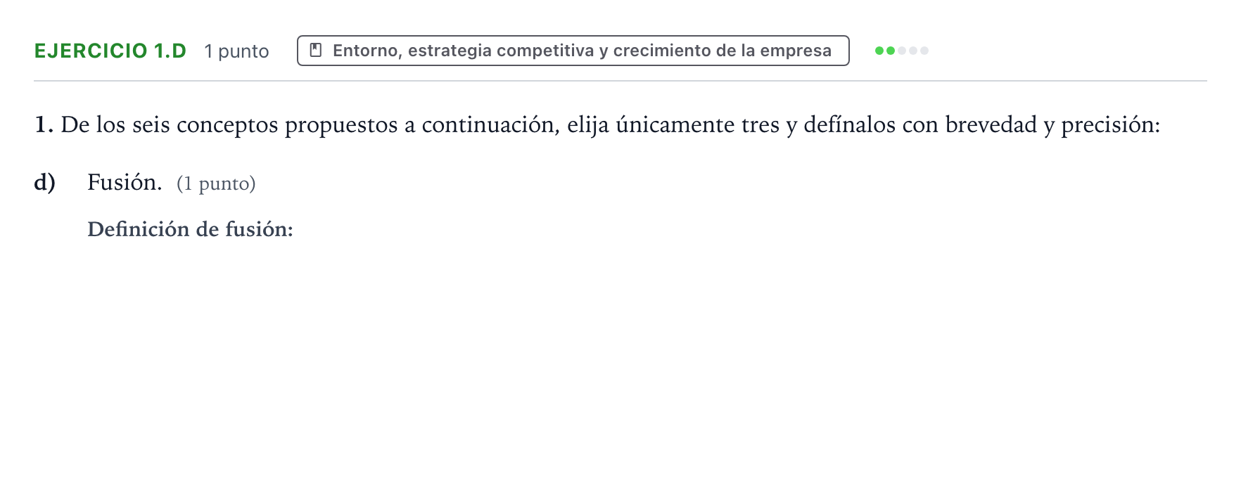 Enunciado: Ejercicio 1.d · Empresa y Diseño de Modelos de Negocio PAU Aragón Ordinaria 2024