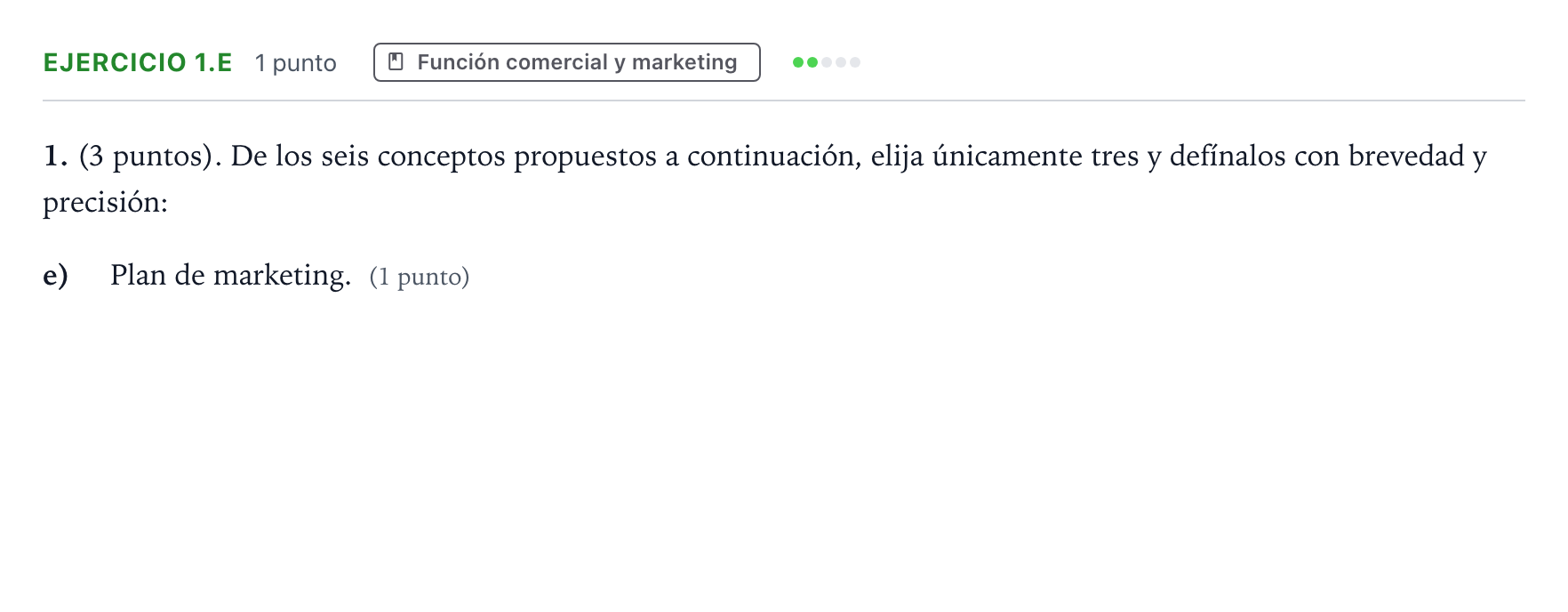Enunciado: Ejercicio 1.e · Empresa y Diseño de Modelos de Negocio PAU Aragón Ordinaria 2024