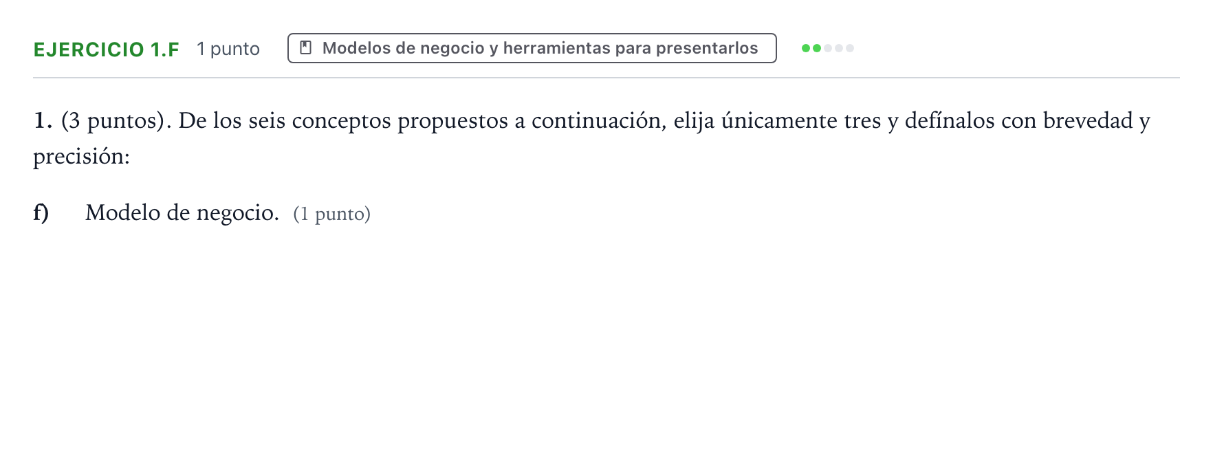 Enunciado: Ejercicio 1.f · Empresa y Diseño de Modelos de Negocio PAU Aragón Ordinaria 2024