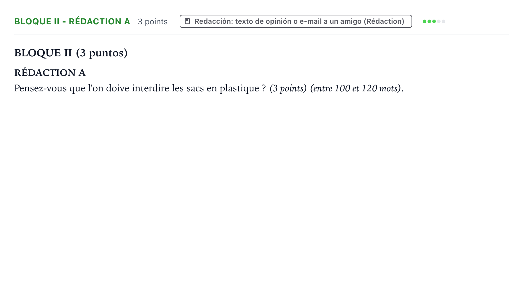 Enunciado: Bloque II - Rédaction A · Francés PAU Aragón Extraordinaria 2024
