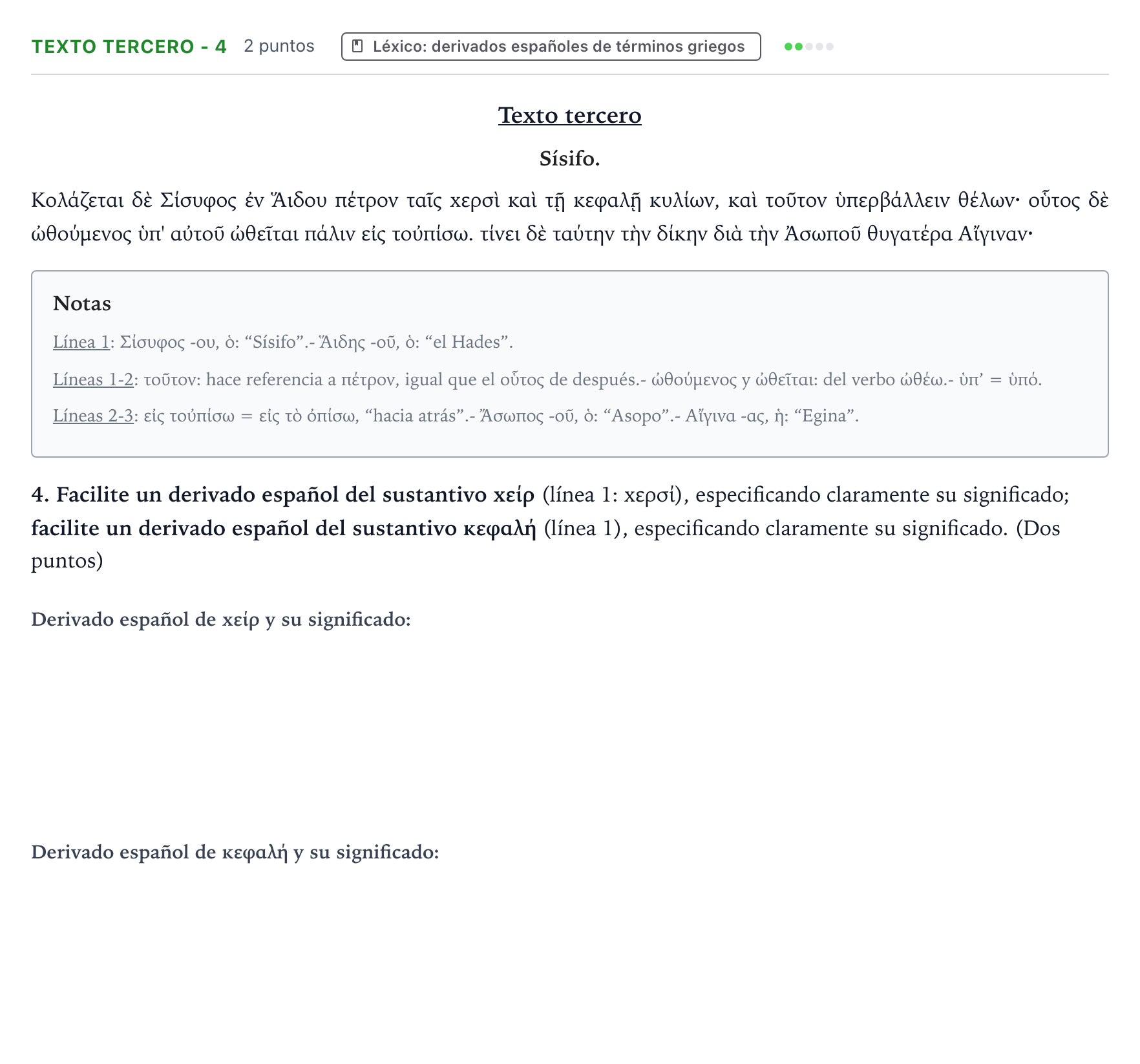Enunciado: Ejercicio Texto tercero - 4 · Griego II PAU Aragón Extraordinaria 2024