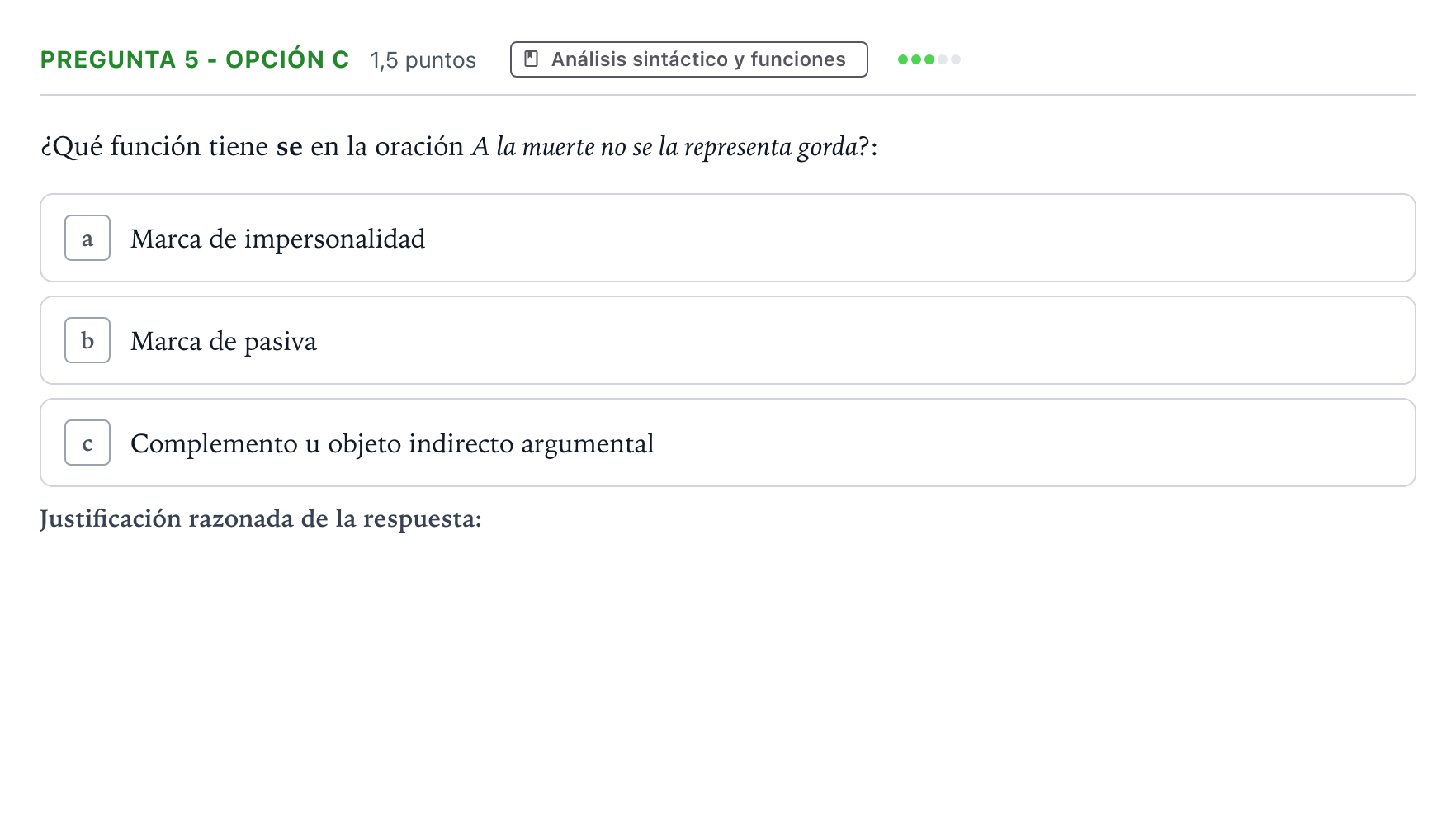 Enunciado: Pregunta 5 - Opción c · Lengua Castellana y Literatura II PAU Aragón Ordinaria 2024