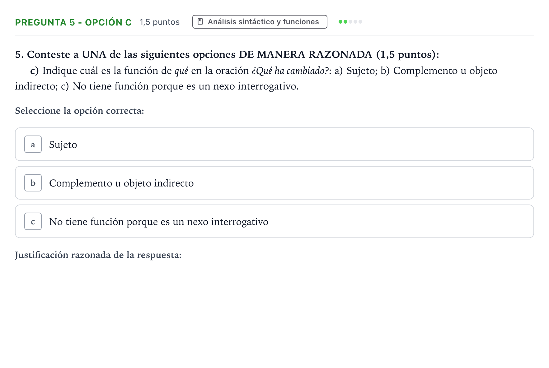 Enunciado: Pregunta 5 - Opción c · Lengua Castellana y Literatura II PAU Aragón Extraordinaria 2024