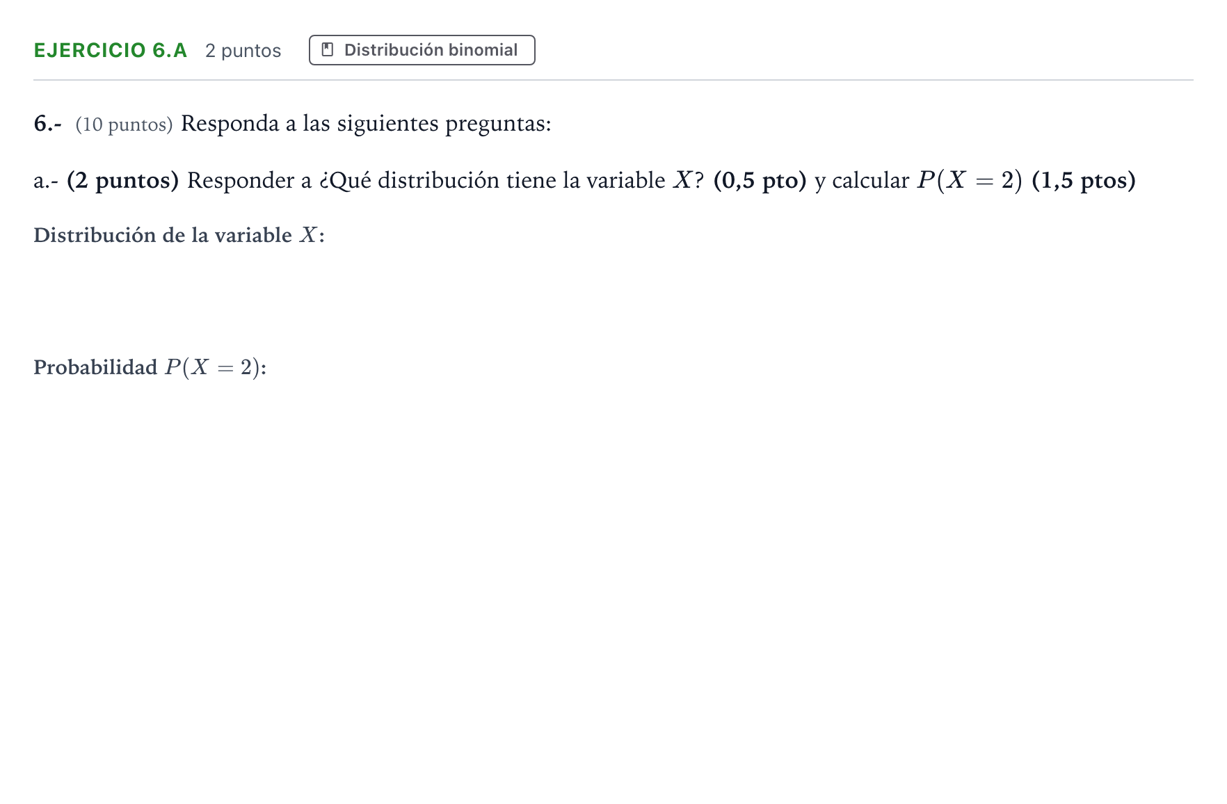 Enunciado: Ejercicio 6.a - Distribución binomial · Matemáticas aplicadas a las Ciencias Sociales II PAU Aragón Extraordinaria 2024