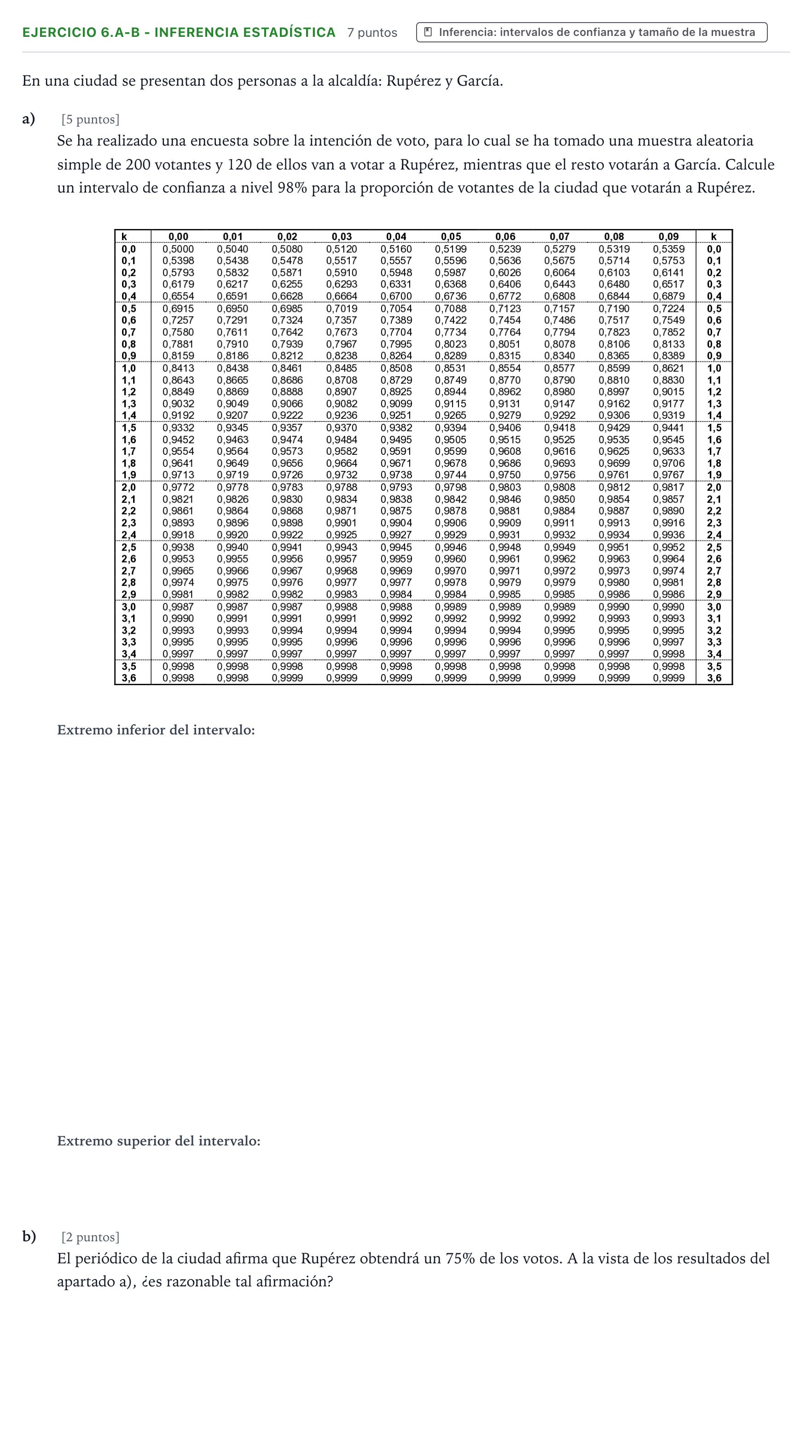Enunciado: Ejercicio 6.a-b - Inferencia estadística · Matemáticas aplicadas a las Ciencias Sociales II PAU Aragón Ordinaria 2024