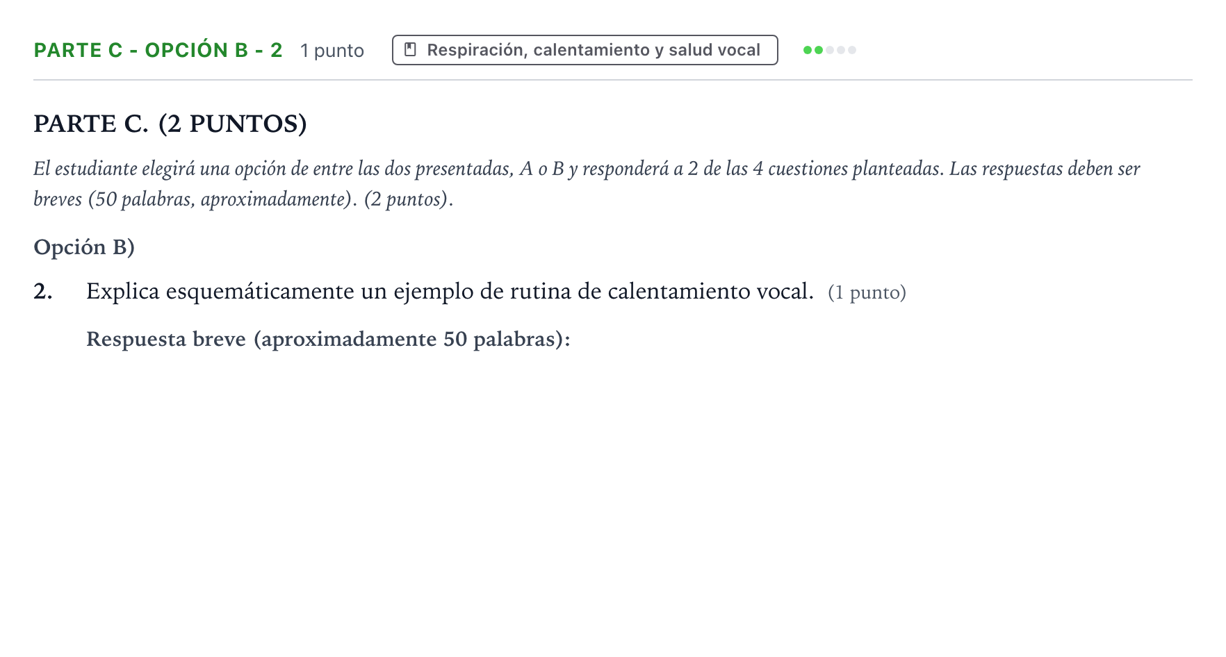 Enunciado: Ejercicio Parte C - Opción B - 2 · Coro y Técnica Vocal PAU Aragón Extraordinaria 2024