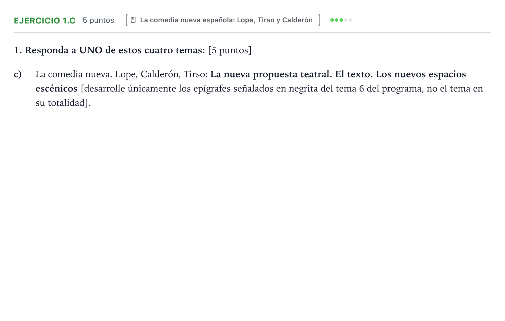 Enunciado: Ejercicio 1.c · Literatura Dramática PAU Aragón Extraordinaria 2024