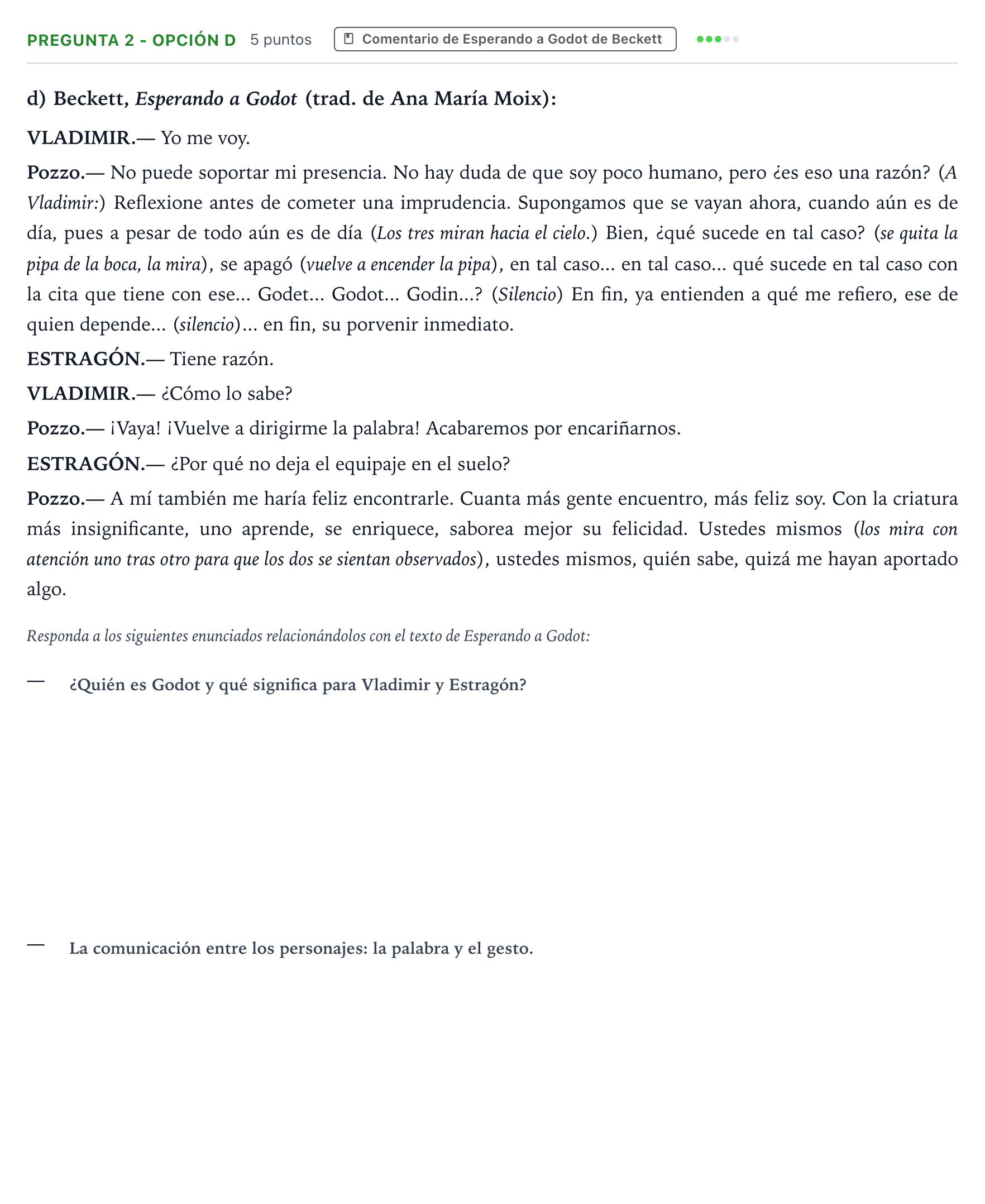 Enunciado: Pregunta 2 - Opción d · Artes Escénicas PAU Aragón Extraordinaria 2023