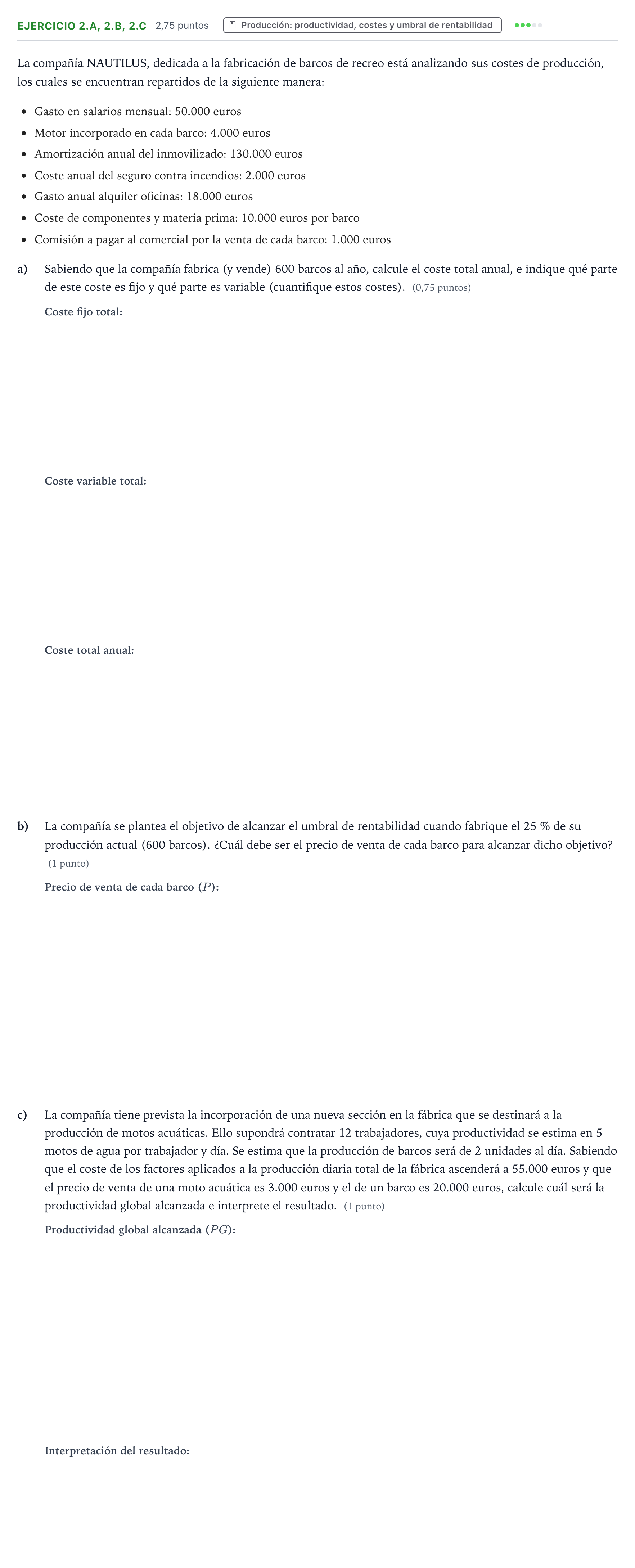 Enunciado: Ejercicio 2.a, 2.b, 2.c - Producción · Empresa y Diseño de Modelos de Negocio PAU Aragón Extraordinaria 2023