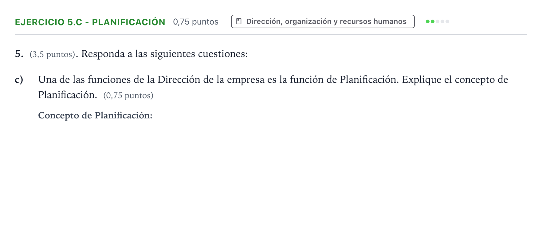 Enunciado: Ejercicio 5.c - Planificación · Empresa y Diseño de Modelos de Negocio PAU Aragón Extraordinaria 2023