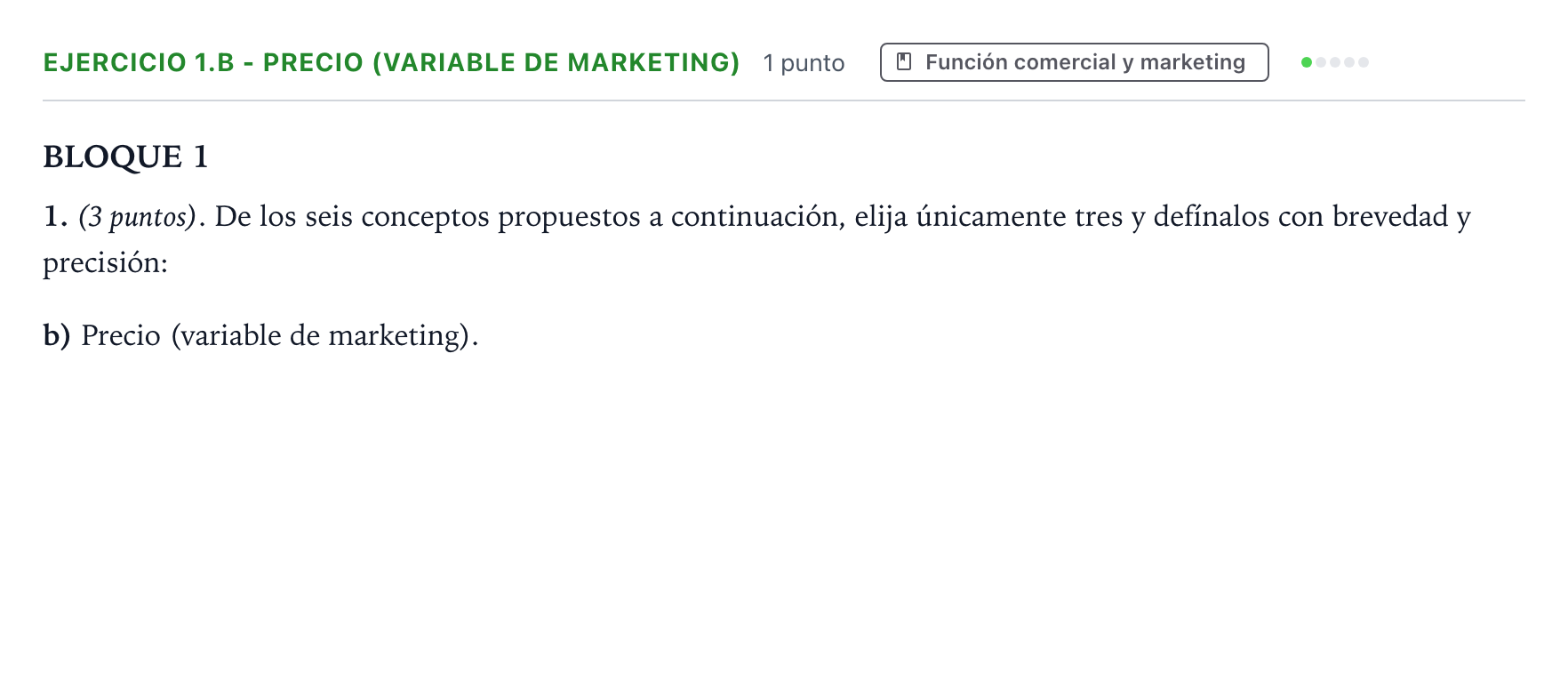 Enunciado: Ejercicio 1.b - Precio (variable de marketing) · Empresa y Diseño de Modelos de Negocio PAU Aragón Ordinaria 2023