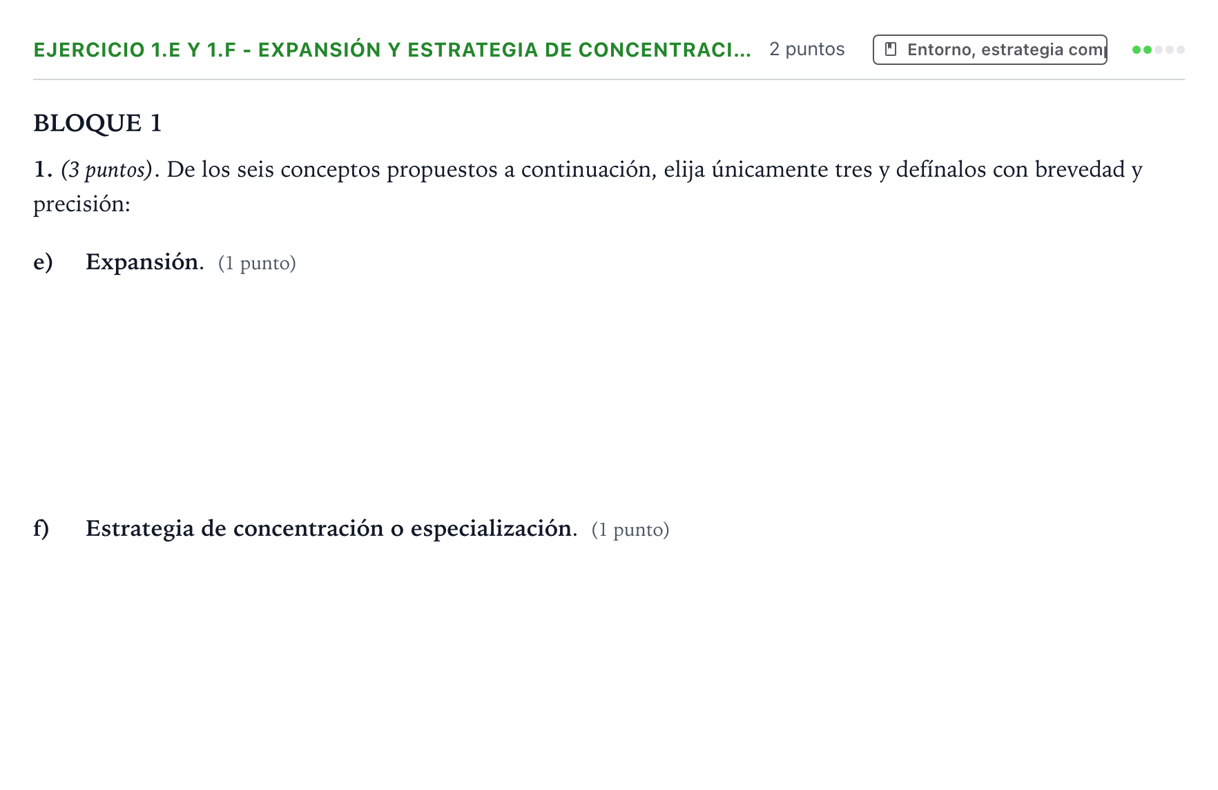 Enunciado: Ejercicio 1.e y 1.f - Expansión y Estrategia de concentraci… · Empresa y Diseño de Modelos de Negocio PAU Aragón Ordinaria 2023