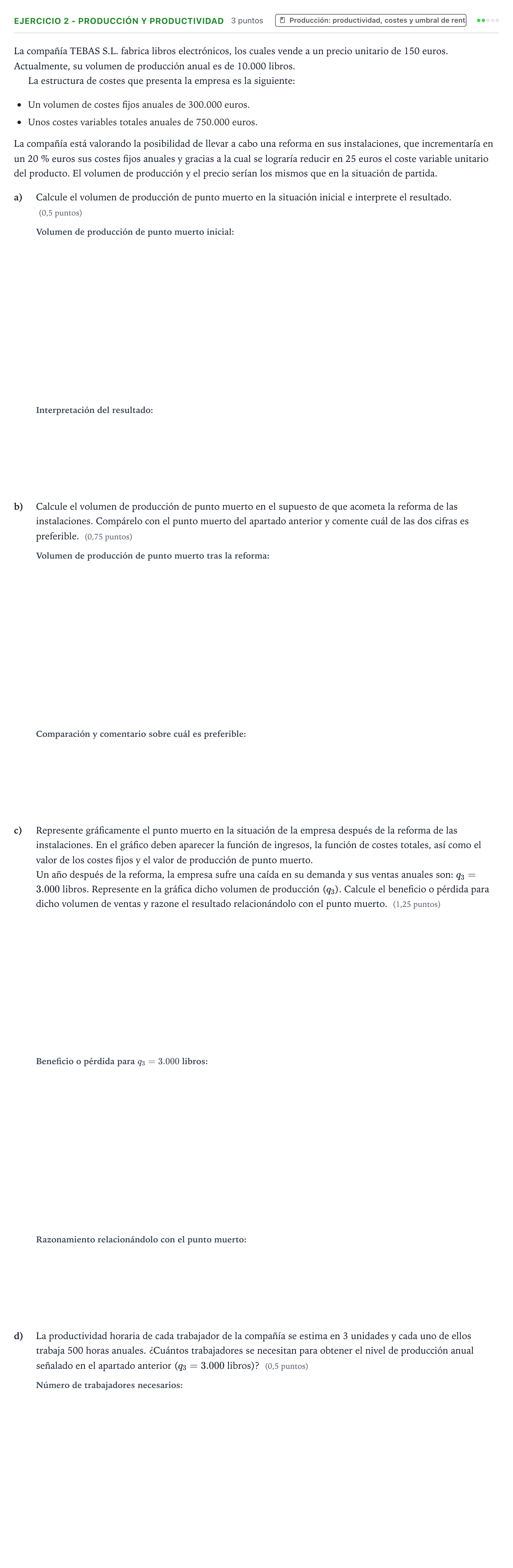 Enunciado: Ejercicio 2 - Producción y productividad · Empresa y Diseño de Modelos de Negocio PAU Aragón Ordinaria 2023