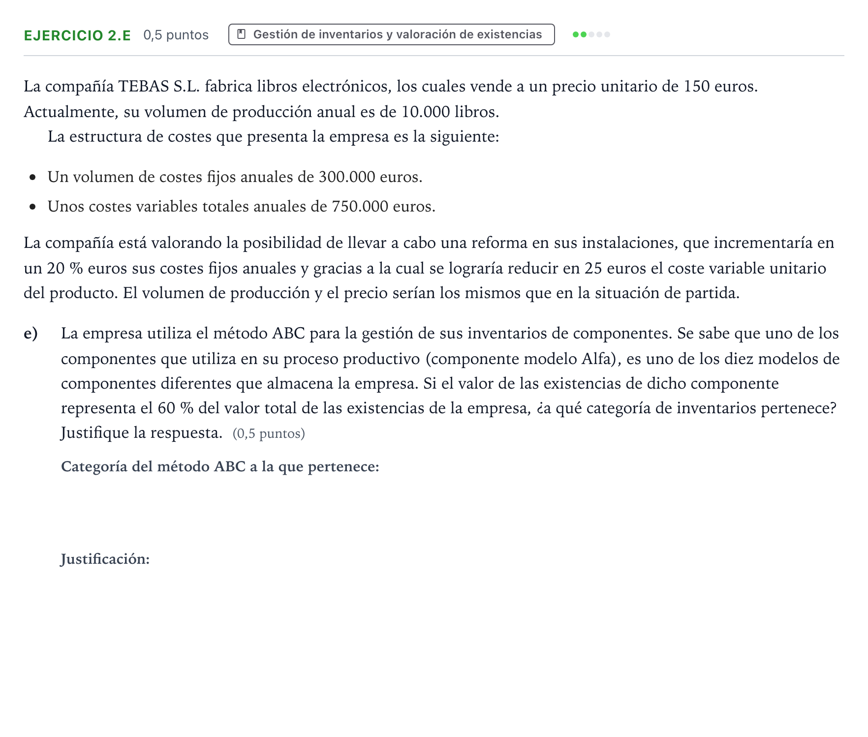 Enunciado: Ejercicio 2.e - Gestión de inventarios · Empresa y Diseño de Modelos de Negocio PAU Aragón Ordinaria 2023