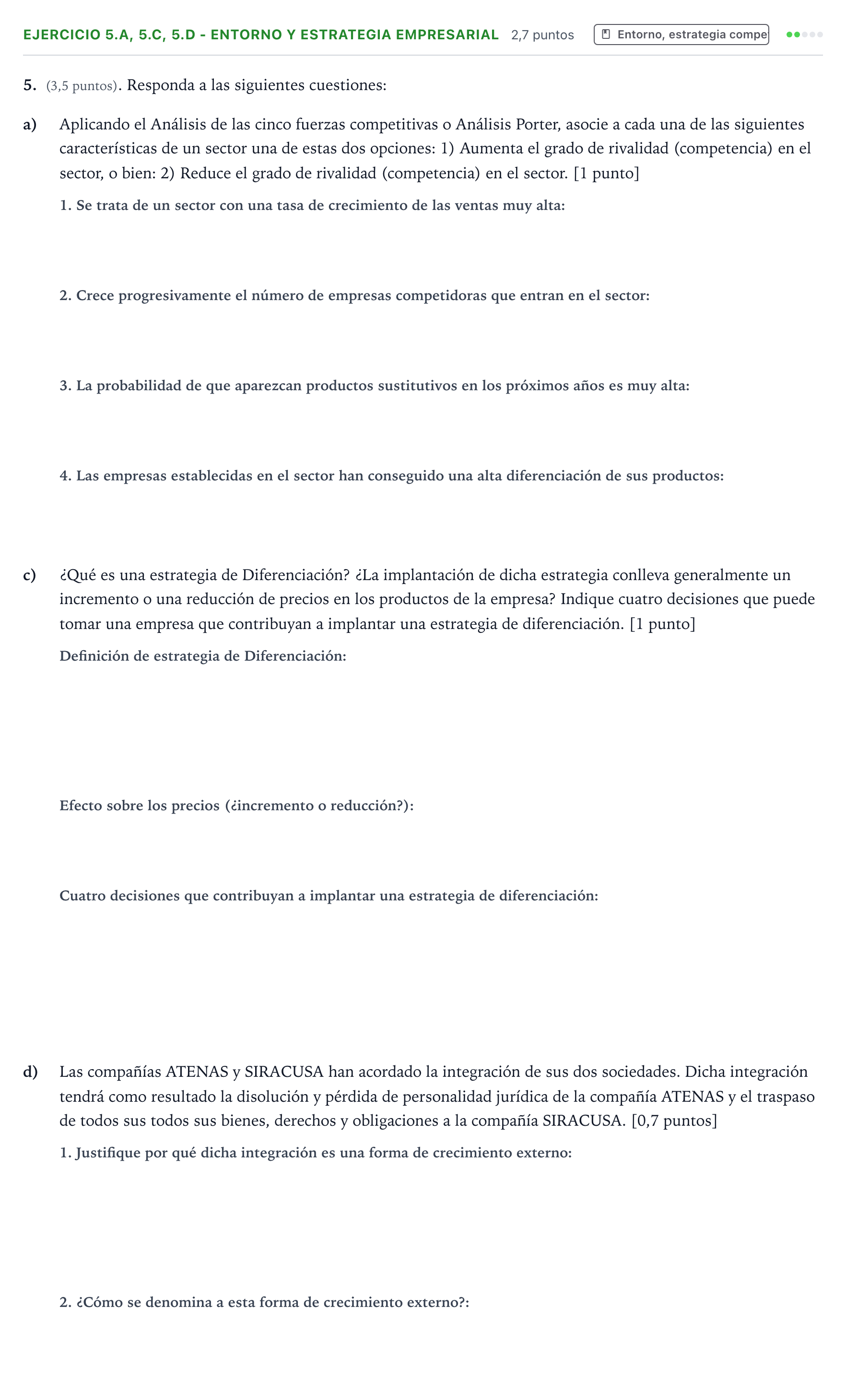 Enunciado: Ejercicio 5.a, 5.c, 5.d - Entorno y estrategia empresarial · Empresa y Diseño de Modelos de Negocio PAU Aragón Ordinaria 2023
