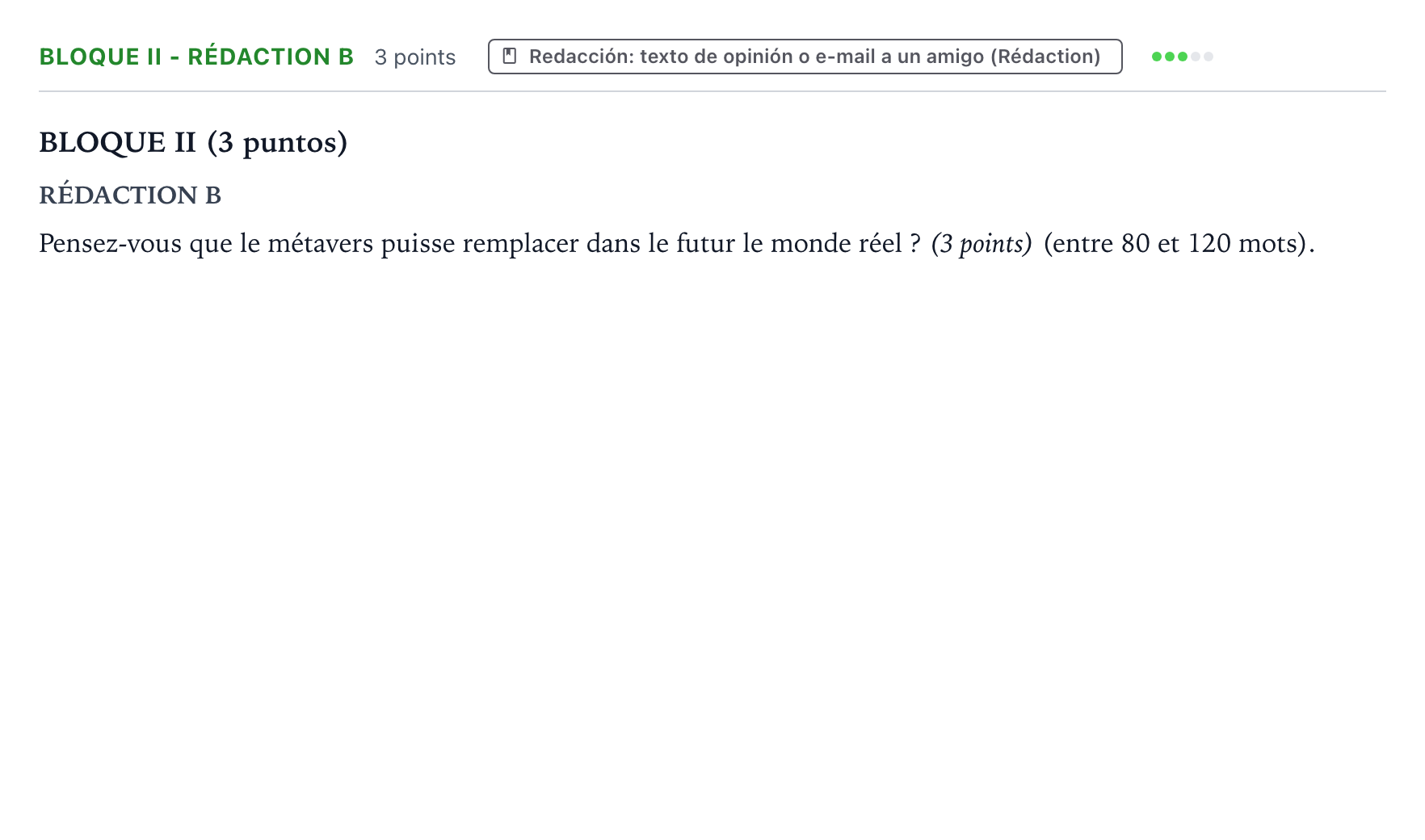 Enunciado: Bloque II - Rédaction B · Francés PAU Aragón Extraordinaria 2023