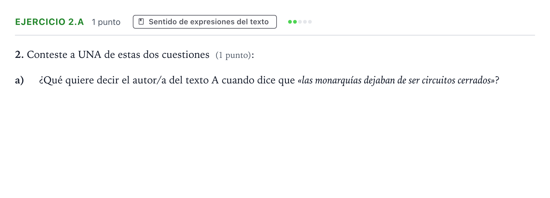 Enunciado: Ejercicio 2.a · Lengua Castellana y Literatura II PAU Aragón Extraordinaria 2023