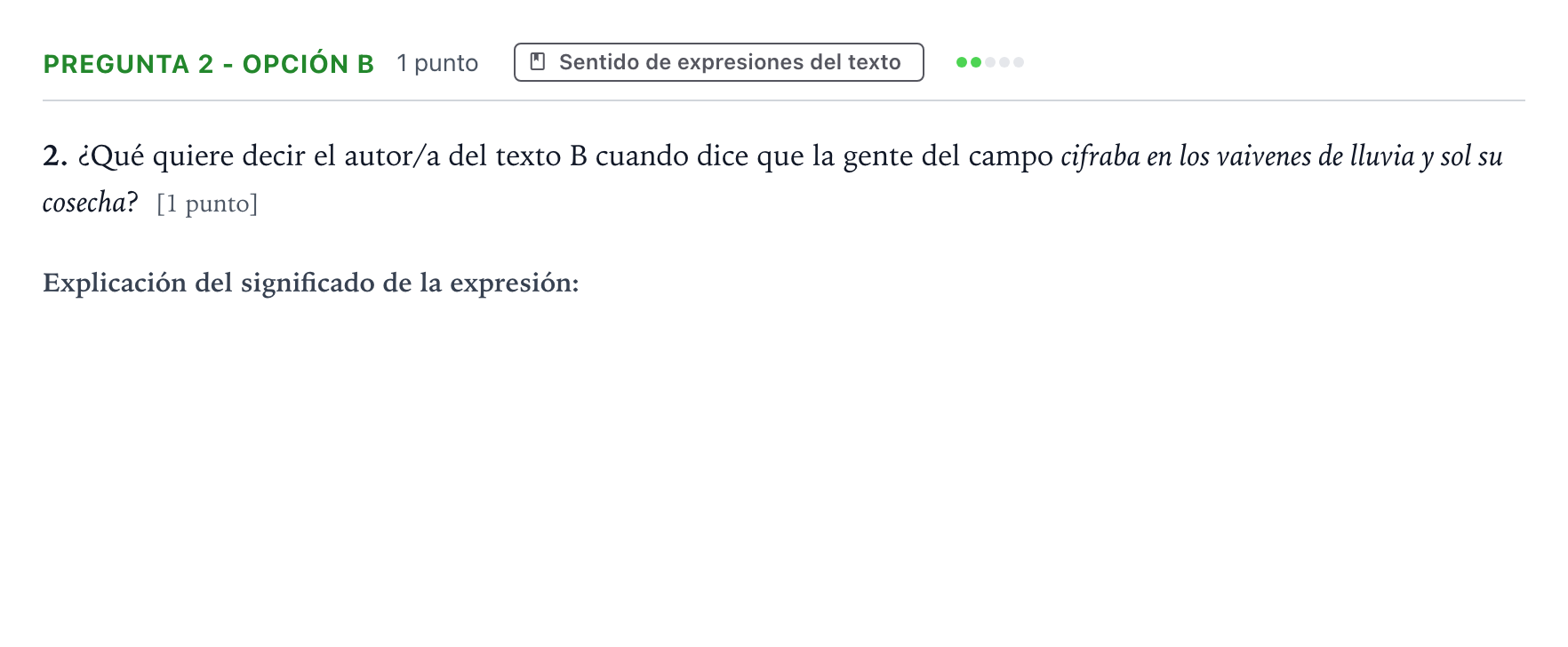 Enunciado: Pregunta 2 - Opción b · Lengua Castellana y Literatura II PAU Aragón Ordinaria 2023