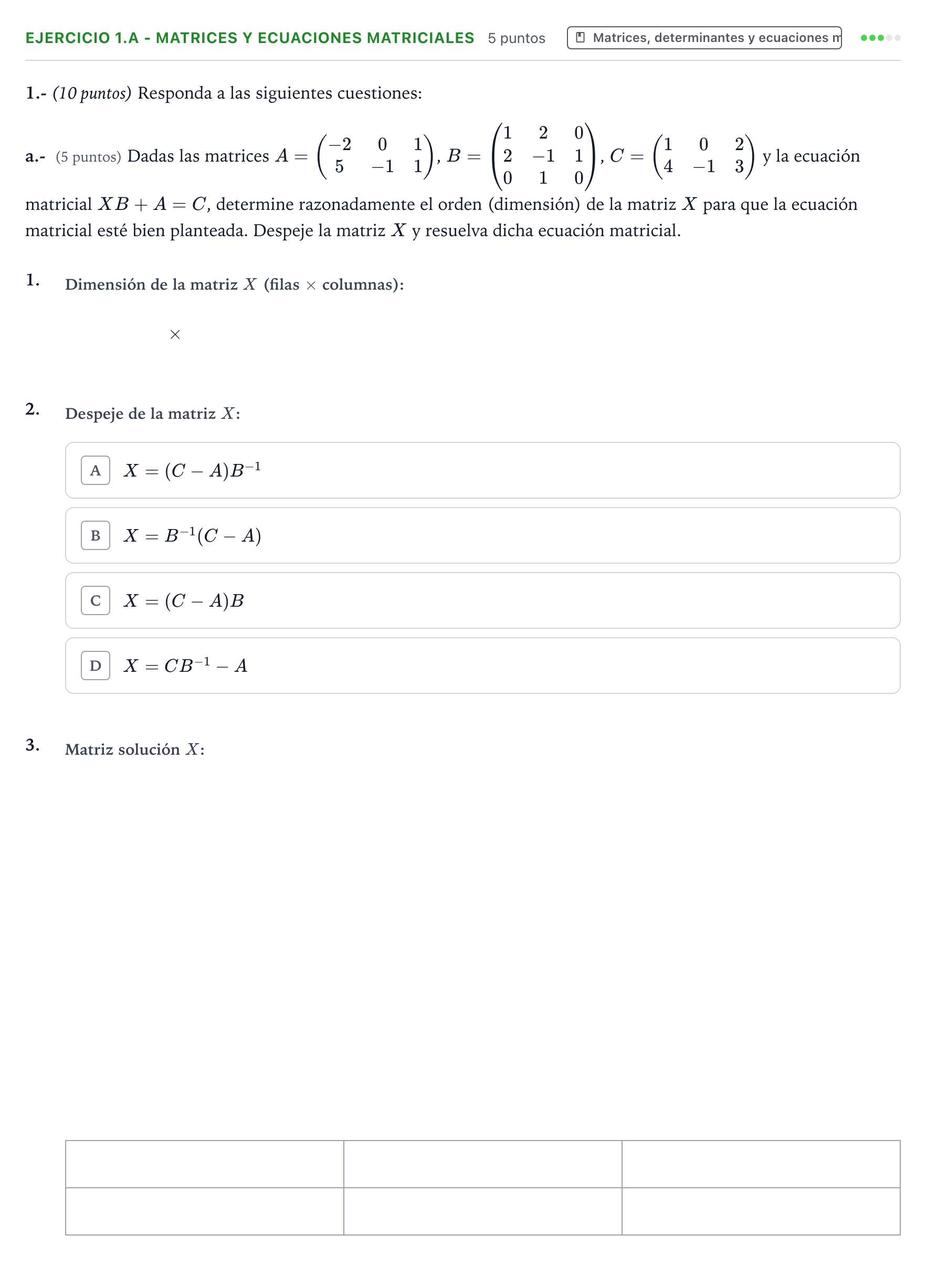 Enunciado: Ejercicio 1.a - Matrices y ecuaciones matriciales · Matemáticas aplicadas a las Ciencias Sociales II PAU Aragón Extraordinaria 2023