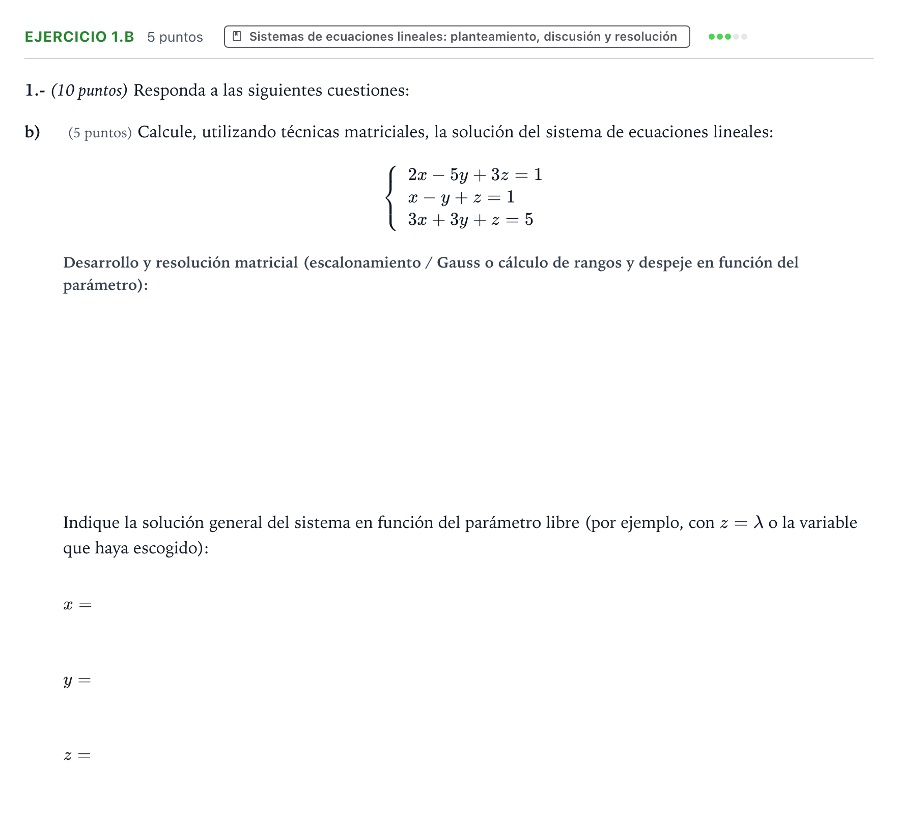 Enunciado: Ejercicio 1.b - Sistemas de ecuaciones lineales · Matemáticas aplicadas a las Ciencias Sociales II PAU Aragón Extraordinaria 2023