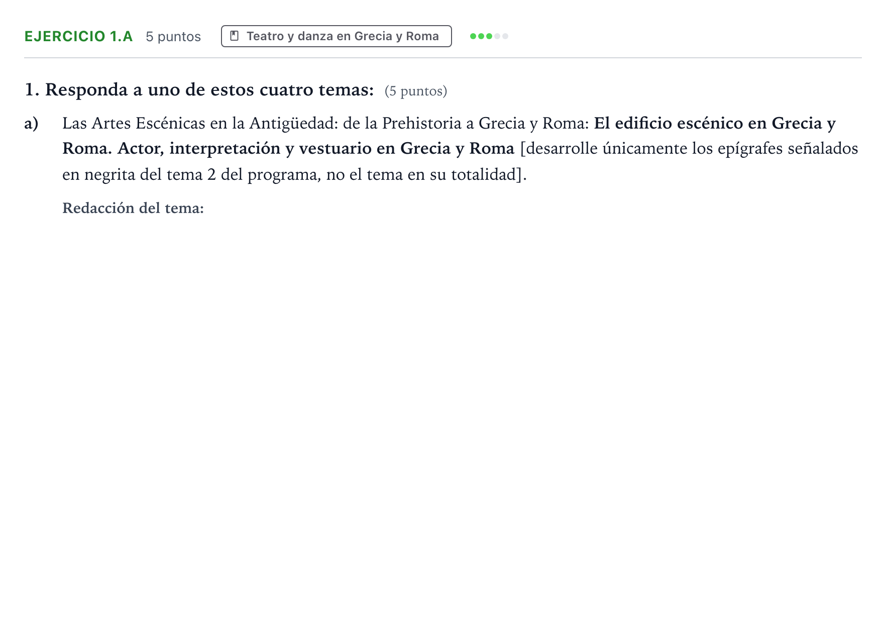 Enunciado: Ejercicio 1.a · Artes Escénicas PAU Aragón Extraordinaria 2022