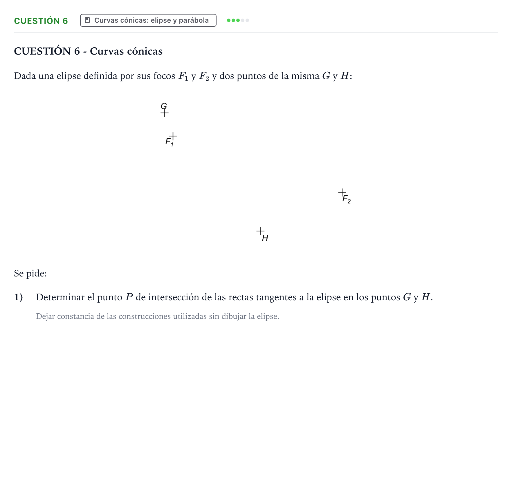 Enunciado: Cuestión 6 - Curvas cónicas · Dibujo técnico II PAU Aragón Extraordinaria 2022