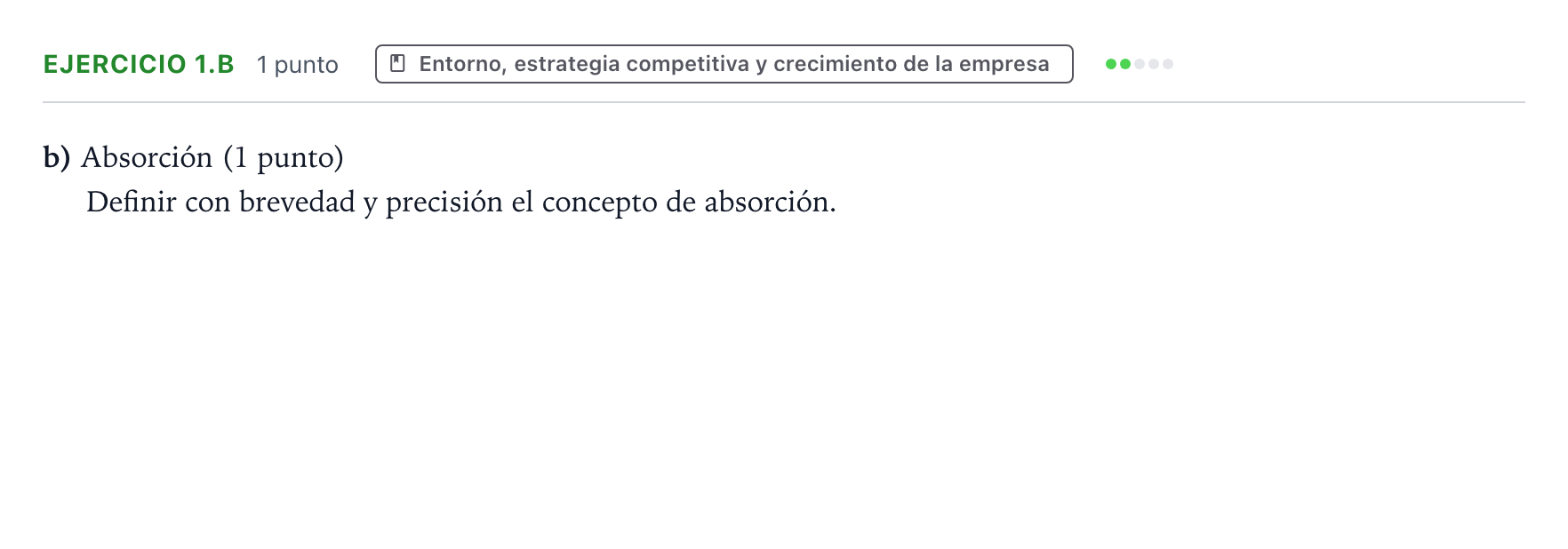Enunciado: Ejercicio 1.b · Empresa y Diseño de Modelos de Negocio PAU Aragón Extraordinaria 2022