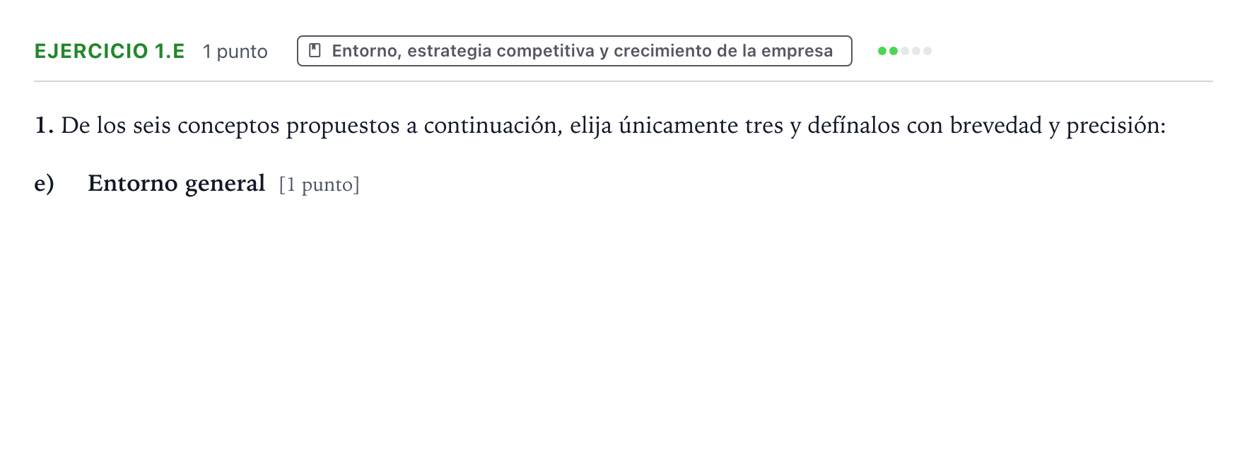 Enunciado: Ejercicio 1.e · Empresa y Diseño de Modelos de Negocio PAU Aragón Extraordinaria 2022