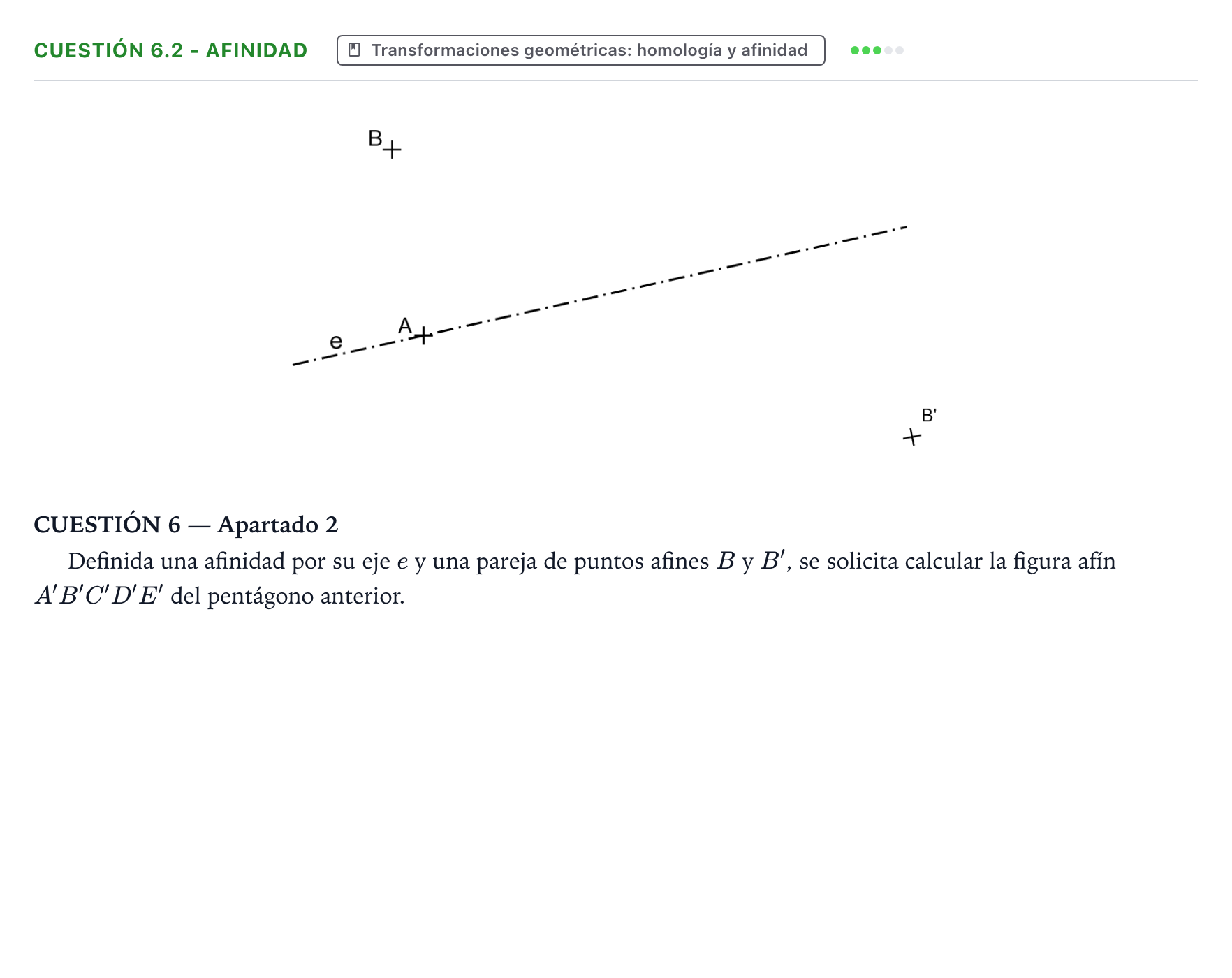 Enunciado: Cuestión 6.2 - Afinidad · Dibujo técnico II PAU Aragón Ordinaria 2022