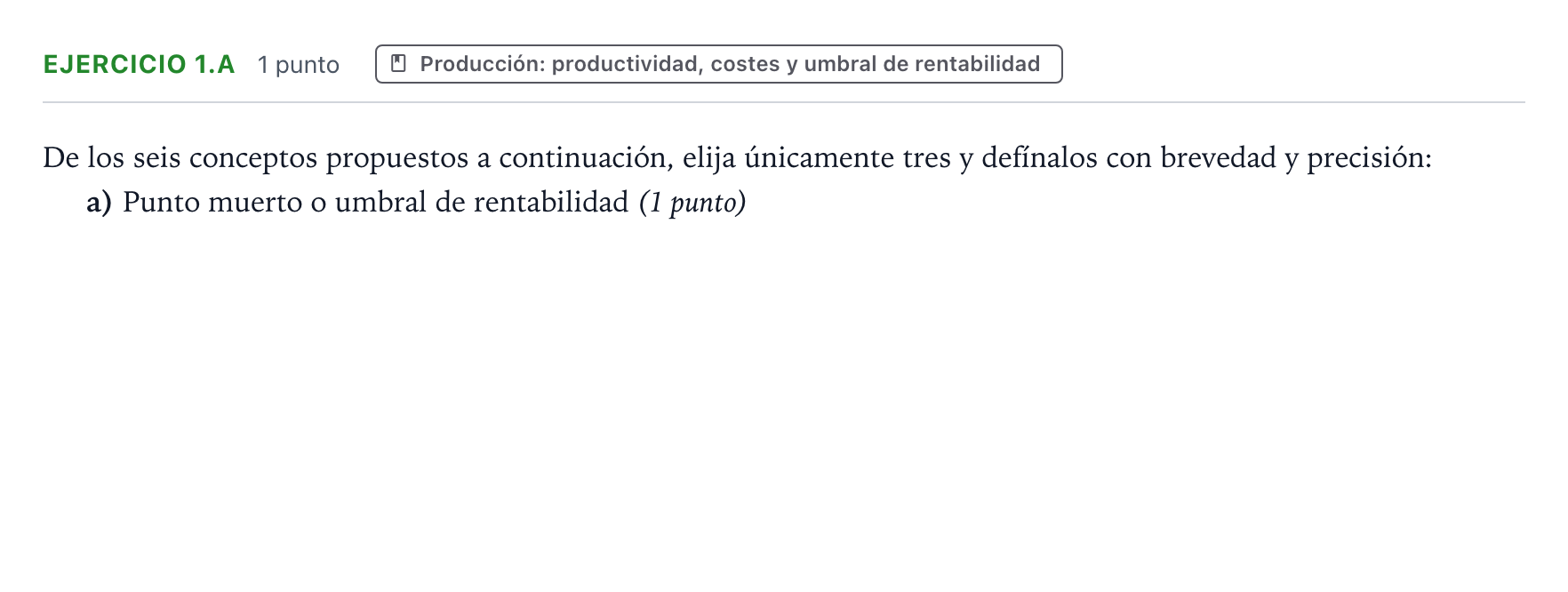 Enunciado: Ejercicio 1.a · Empresa y Diseño de Modelos de Negocio PAU Aragón Ordinaria 2022
