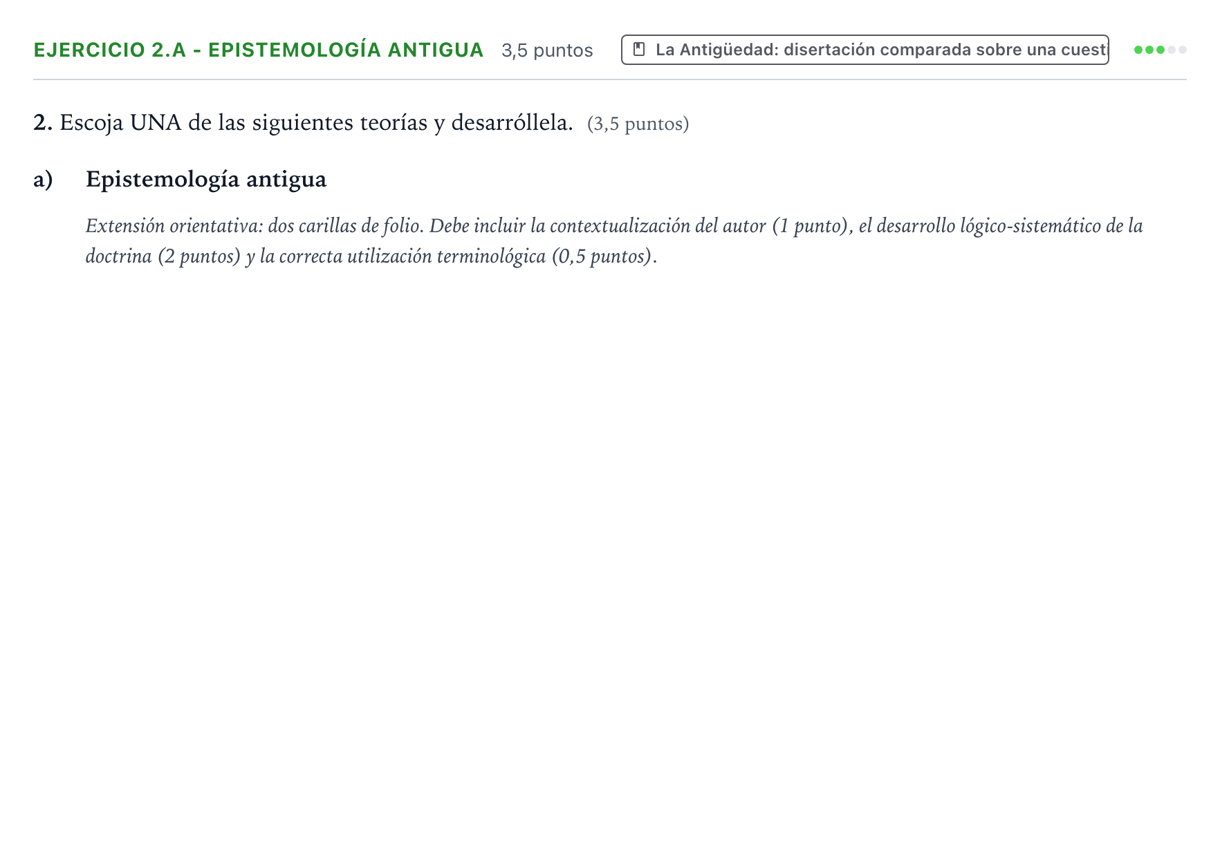Enunciado: Ejercicio 2.a - Epistemología antigua · Historia de la Filosofía PAU Aragón Extraordinaria 2022