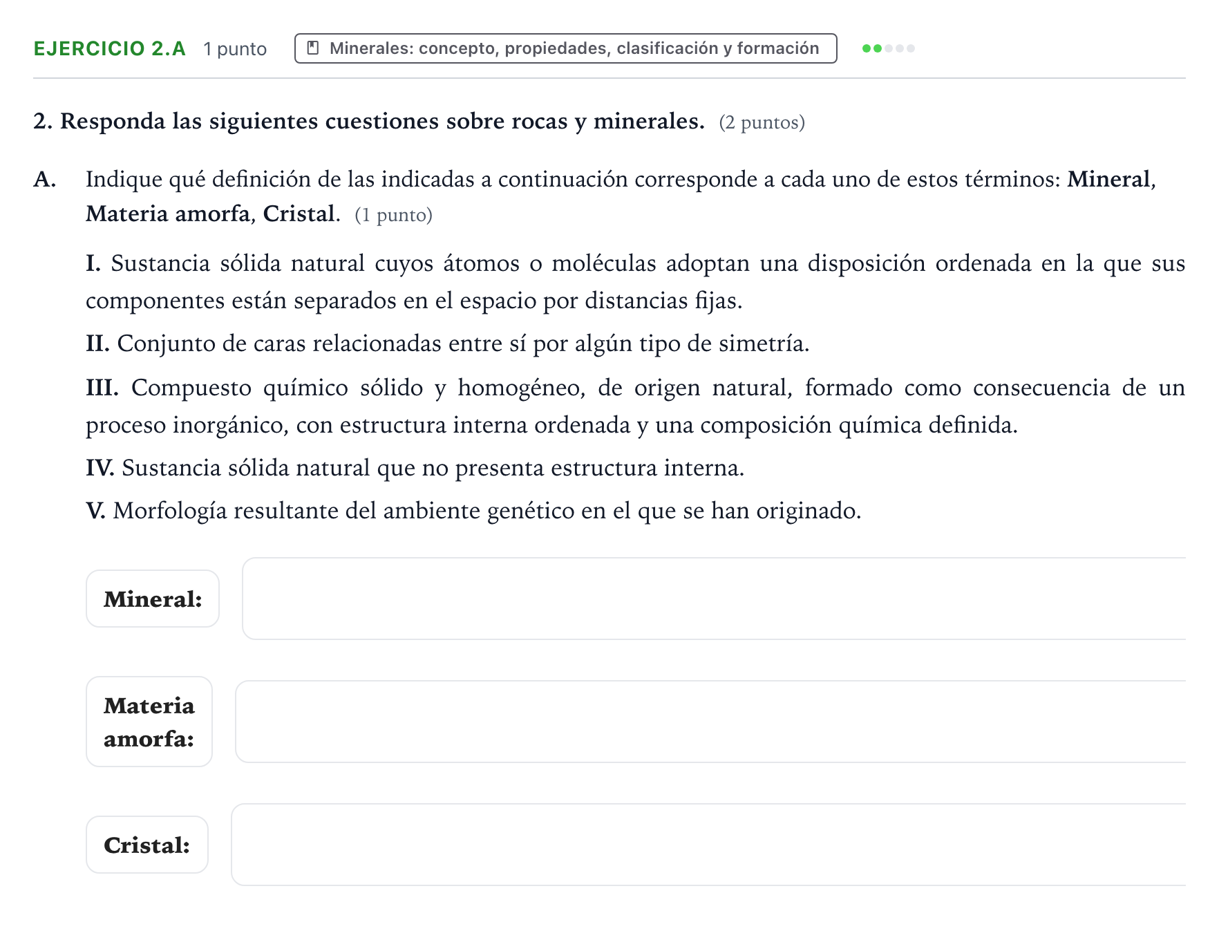 Enunciado: Ejercicio 2.A - Minerales · Geología y Ciencias Ambientales PAU Aragón Ordinaria 2022