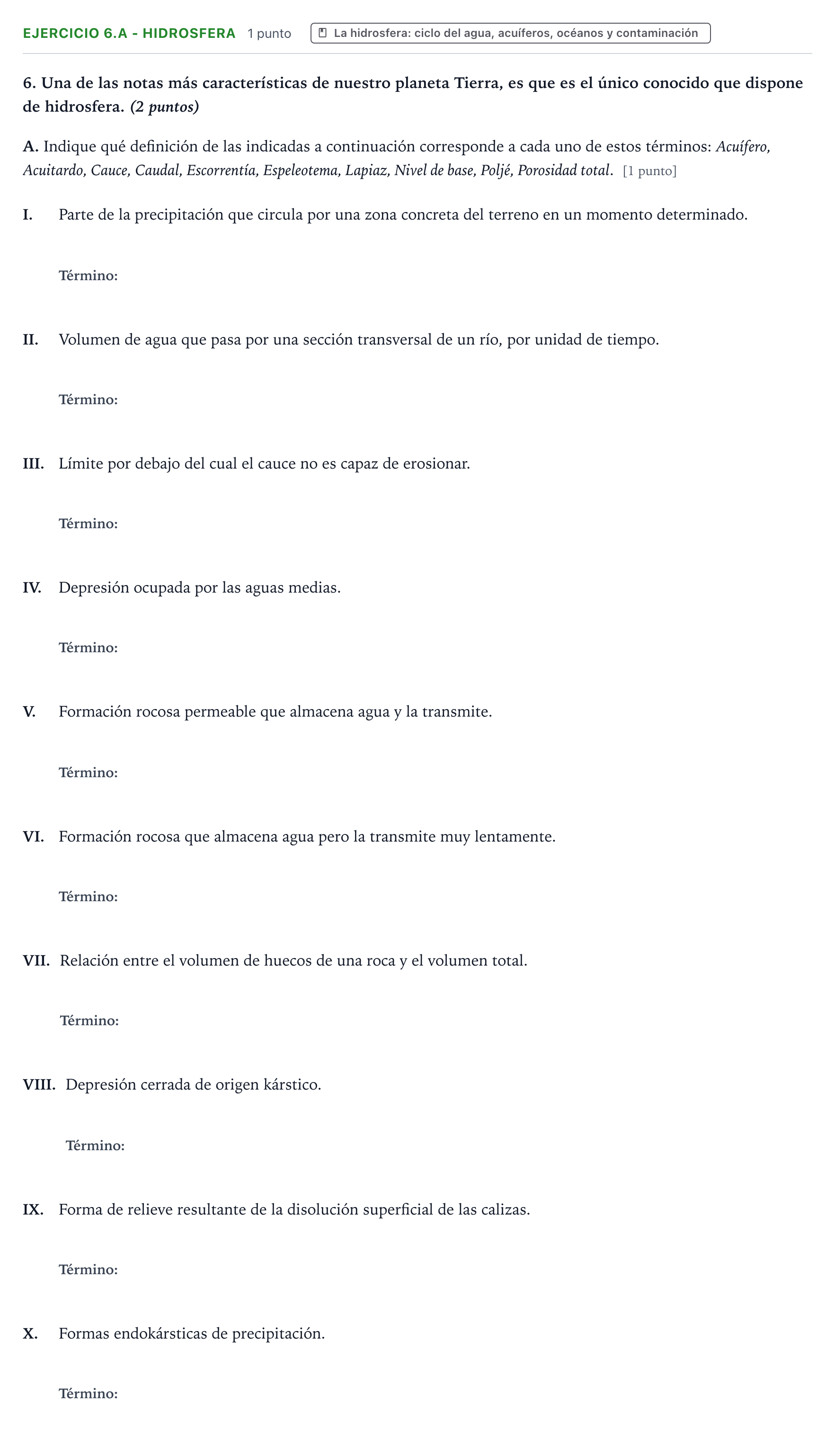 Enunciado: Ejercicio 6.A - Hidrosfera · Geología y Ciencias Ambientales PAU Aragón Ordinaria 2022