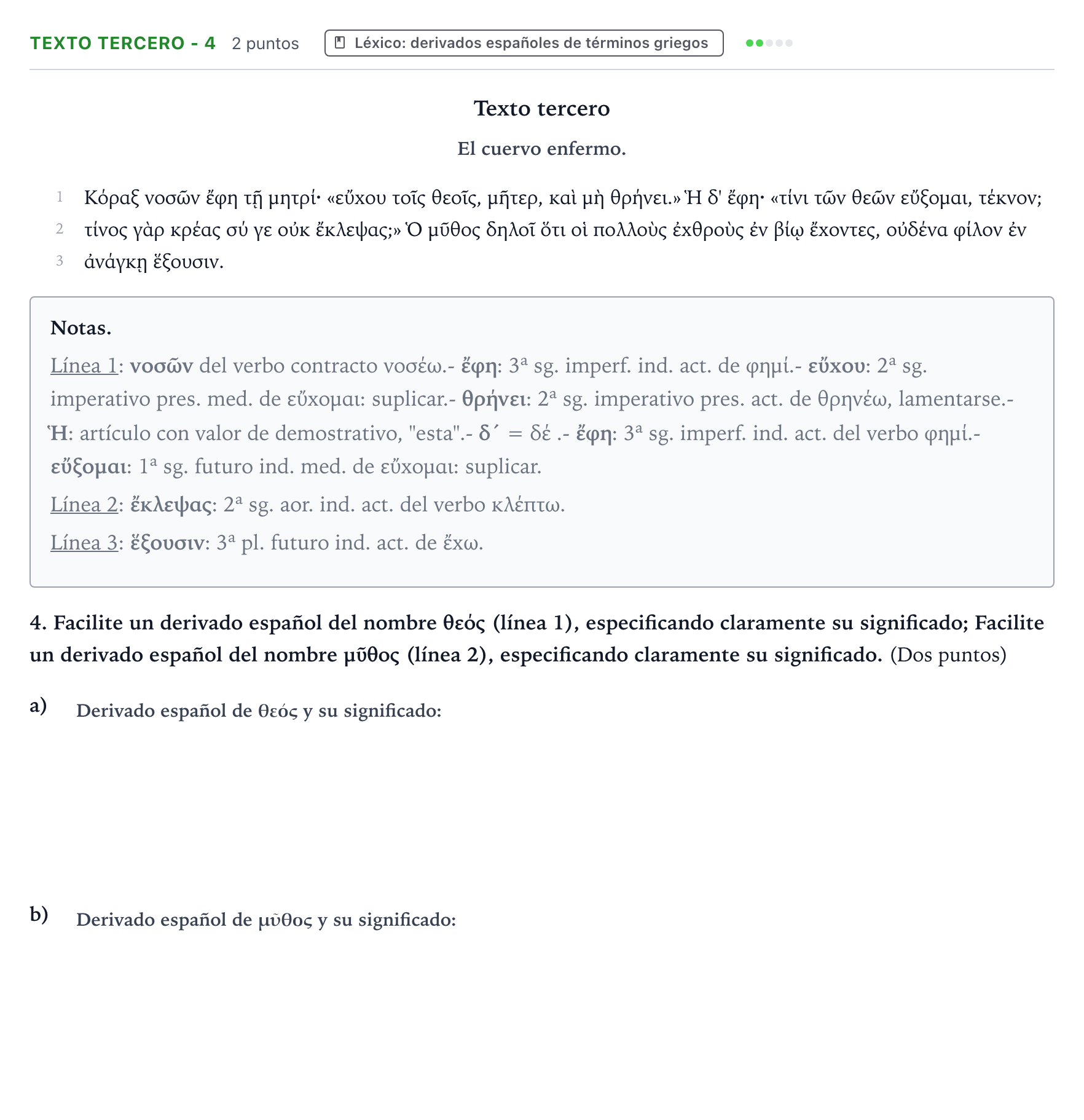 Enunciado: Ejercicio Texto tercero - 4 · Griego II PAU Aragón Extraordinaria 2022