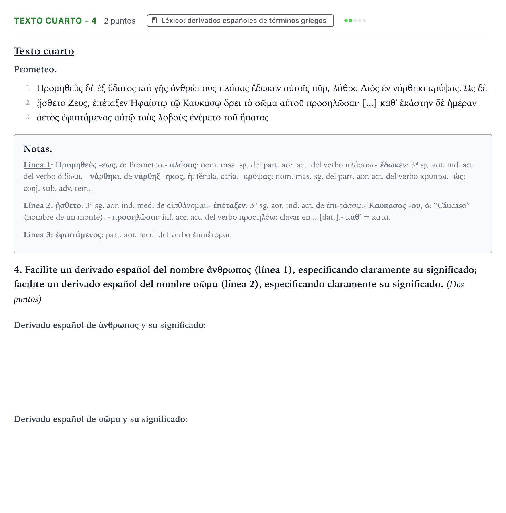 Enunciado: Ejercicio Texto cuarto - 4 · Griego II PAU Aragón Extraordinaria 2022