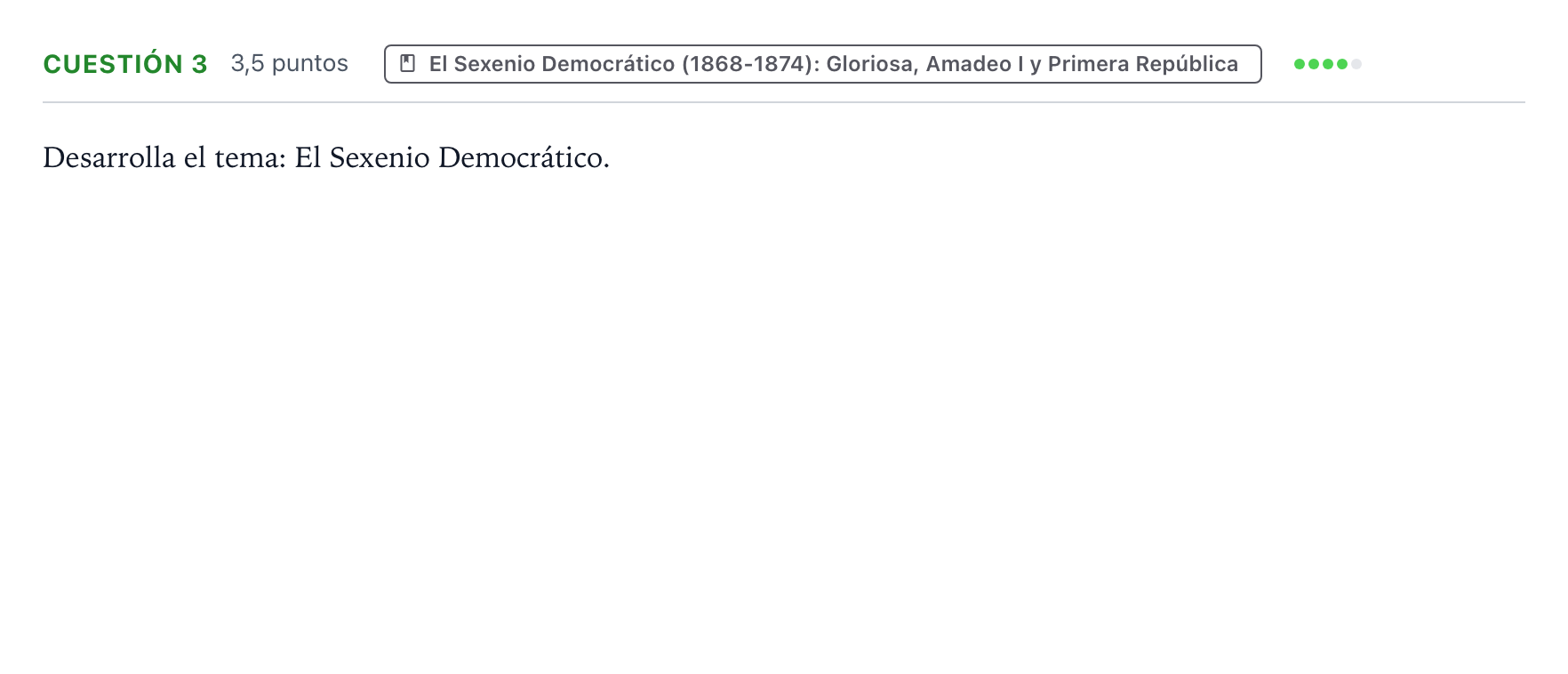 Enunciado: Cuestión 3 - El Sexenio Democrático · Historia de España PAU Aragón Ordinaria 2022