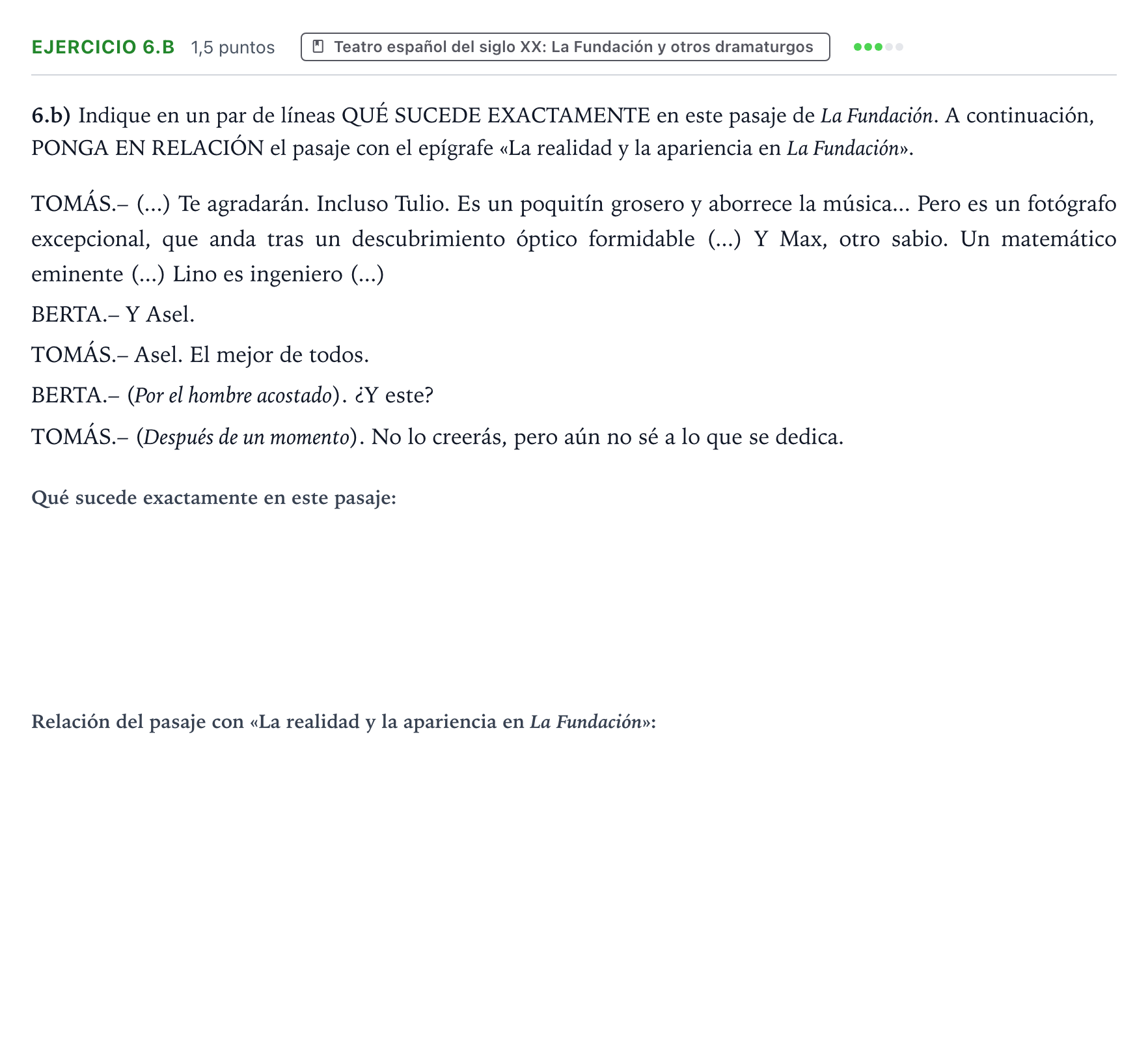 Enunciado: Ejercicio 6.b · Lengua Castellana y Literatura II PAU Aragón Extraordinaria 2022