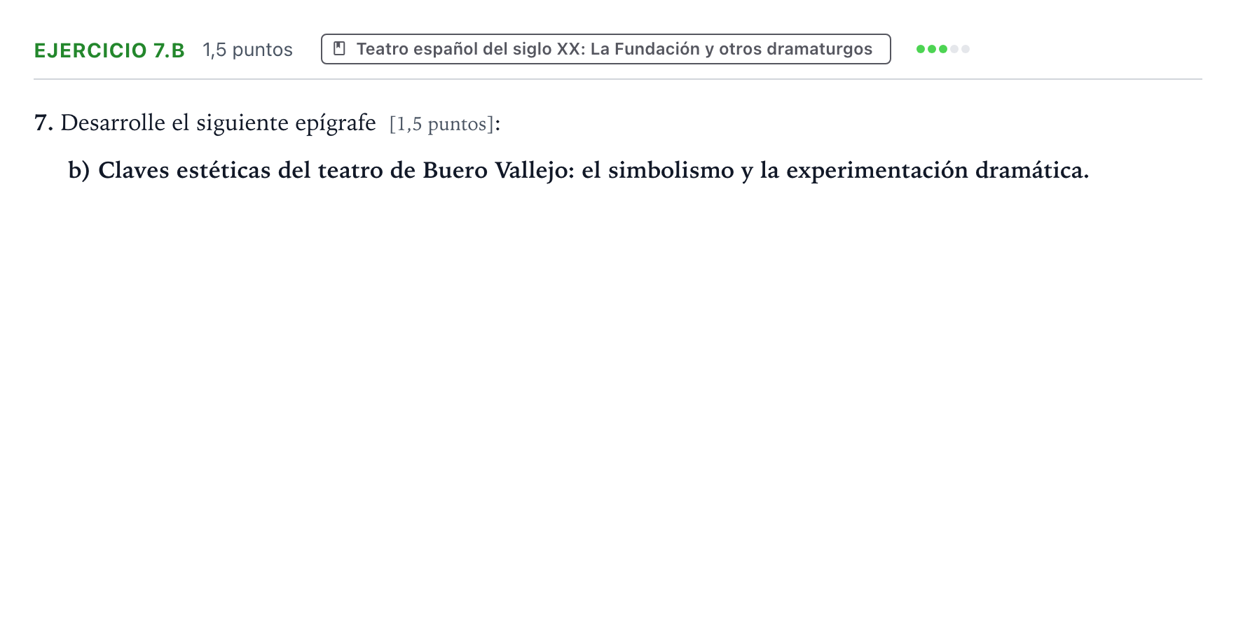 Enunciado: Ejercicio 7.b · Lengua Castellana y Literatura II PAU Aragón Extraordinaria 2022