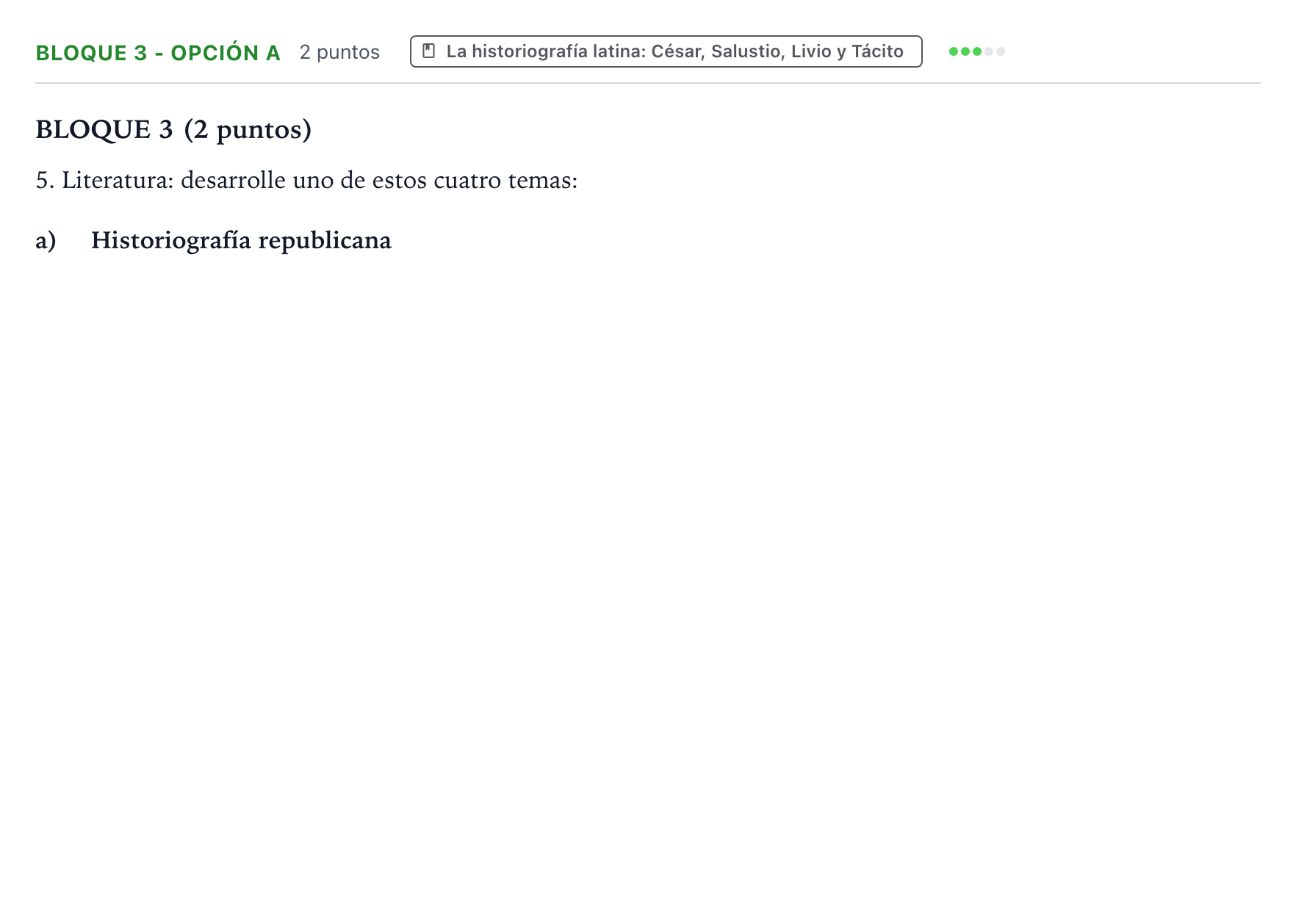 Enunciado: Bloque 3 - Opción a · Latín II PAU Aragón Ordinaria 2022
