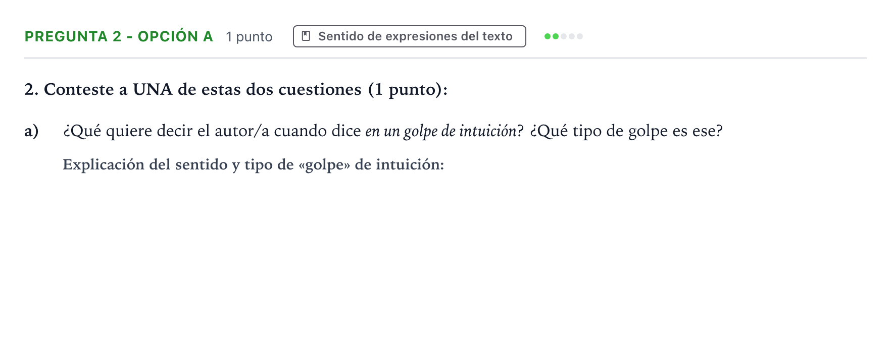 Enunciado: Pregunta 2 - Opción a · Lengua Castellana y Literatura II PAU Aragón Ordinaria 2022