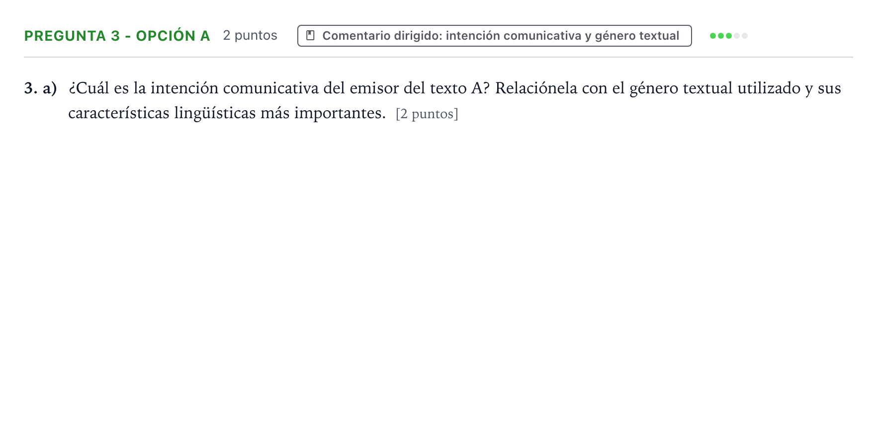 Enunciado: Pregunta 3 - Opción a · Lengua Castellana y Literatura II PAU Aragón Ordinaria 2022