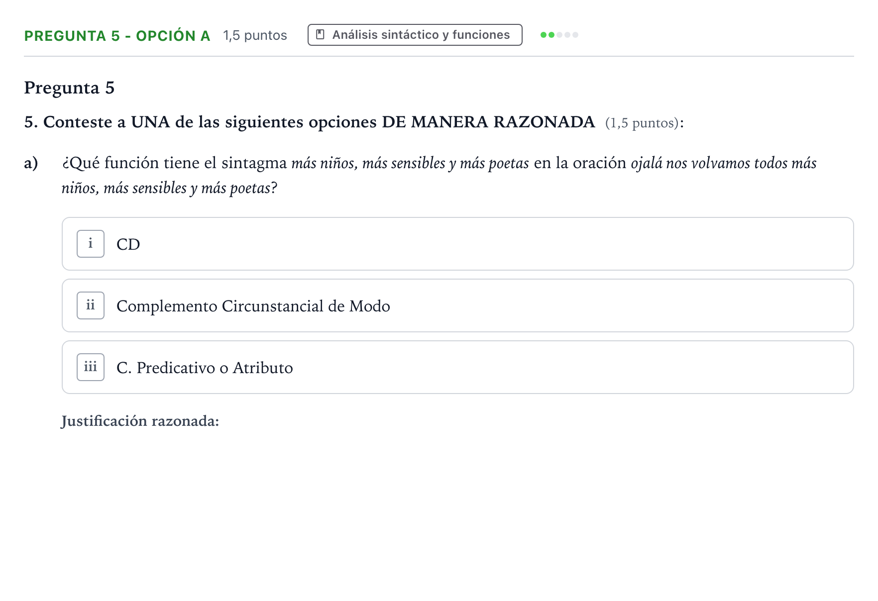 Enunciado: Pregunta 5 - Opción a · Lengua Castellana y Literatura II PAU Aragón Ordinaria 2022