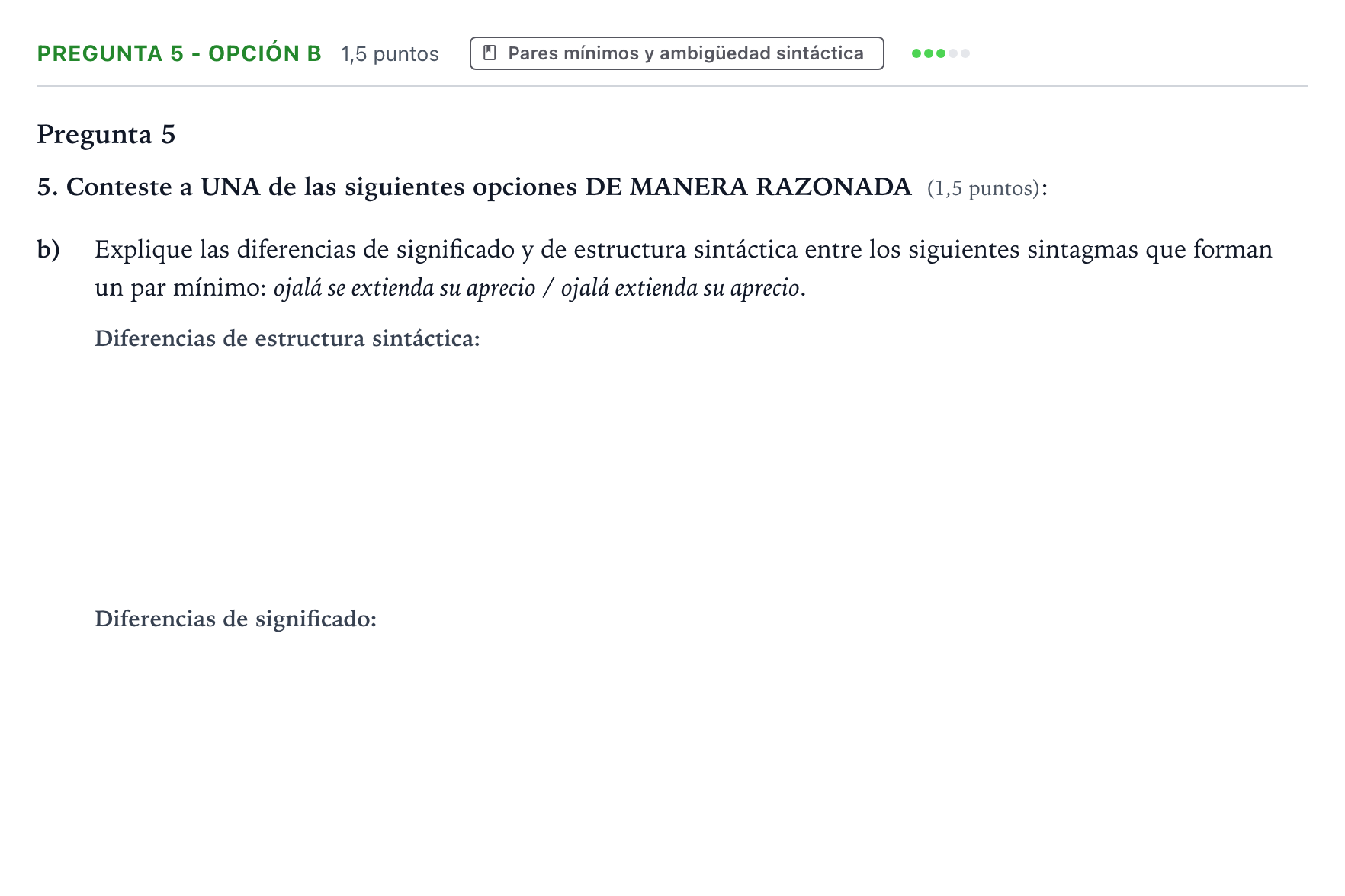 Enunciado: Pregunta 5 - Opción b · Lengua Castellana y Literatura II PAU Aragón Ordinaria 2022