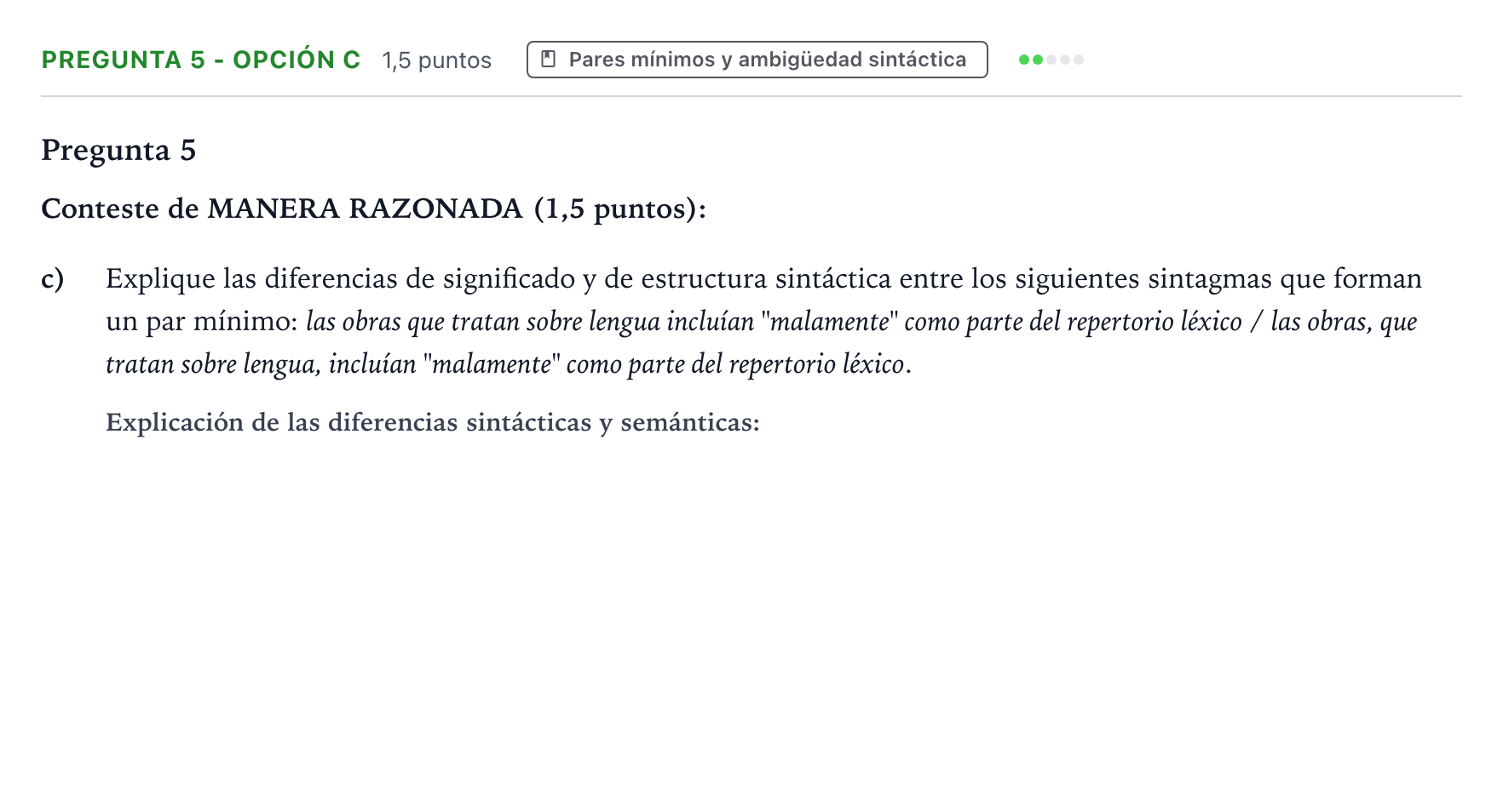 Enunciado: Pregunta 5 - Opción c · Lengua Castellana y Literatura II PAU Aragón Ordinaria 2022