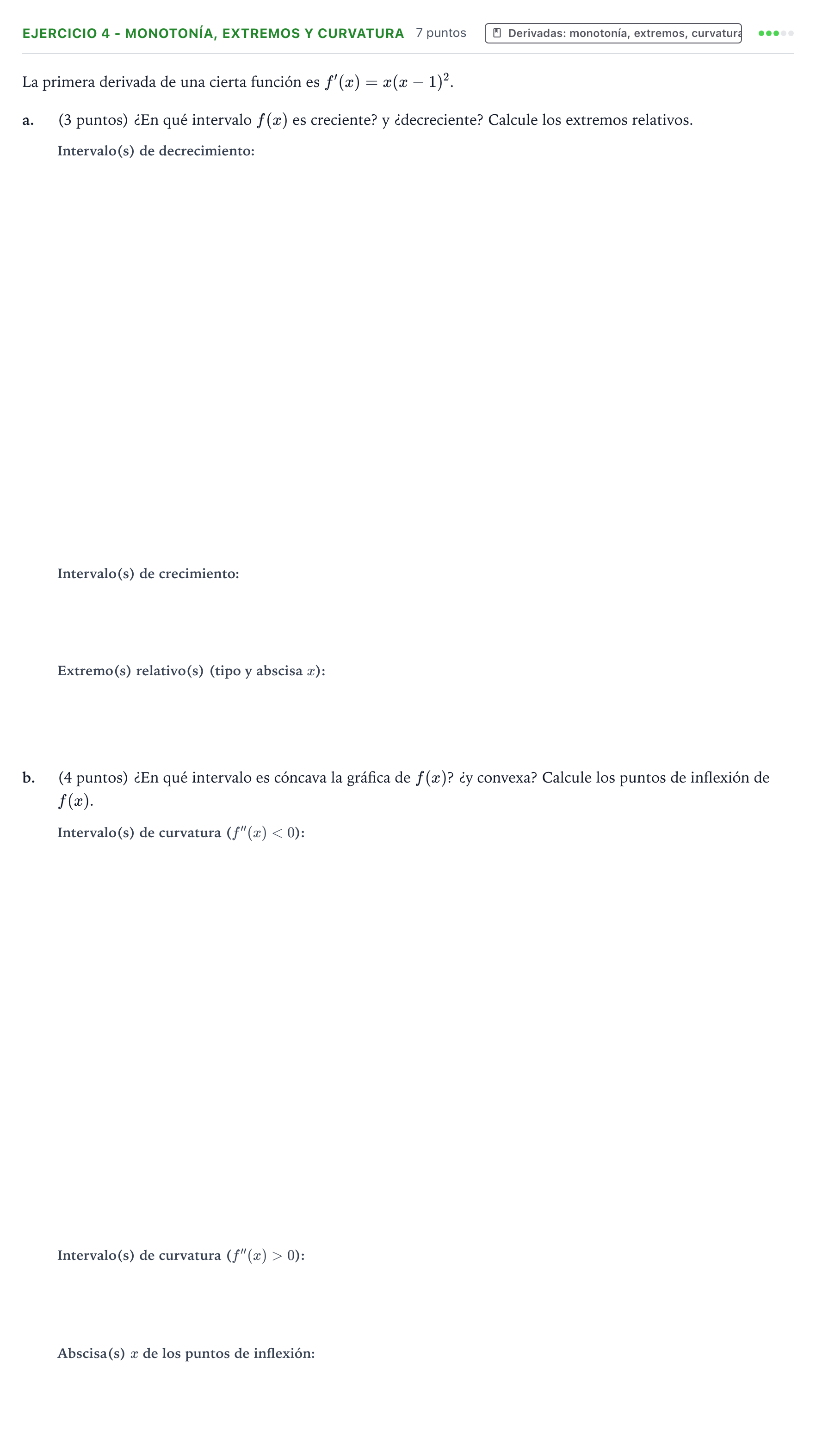 Enunciado: Ejercicio 4 - Monotonía, extremos y curvatura · Matemáticas aplicadas a las Ciencias Sociales II PAU Aragón Extraordinaria 2022